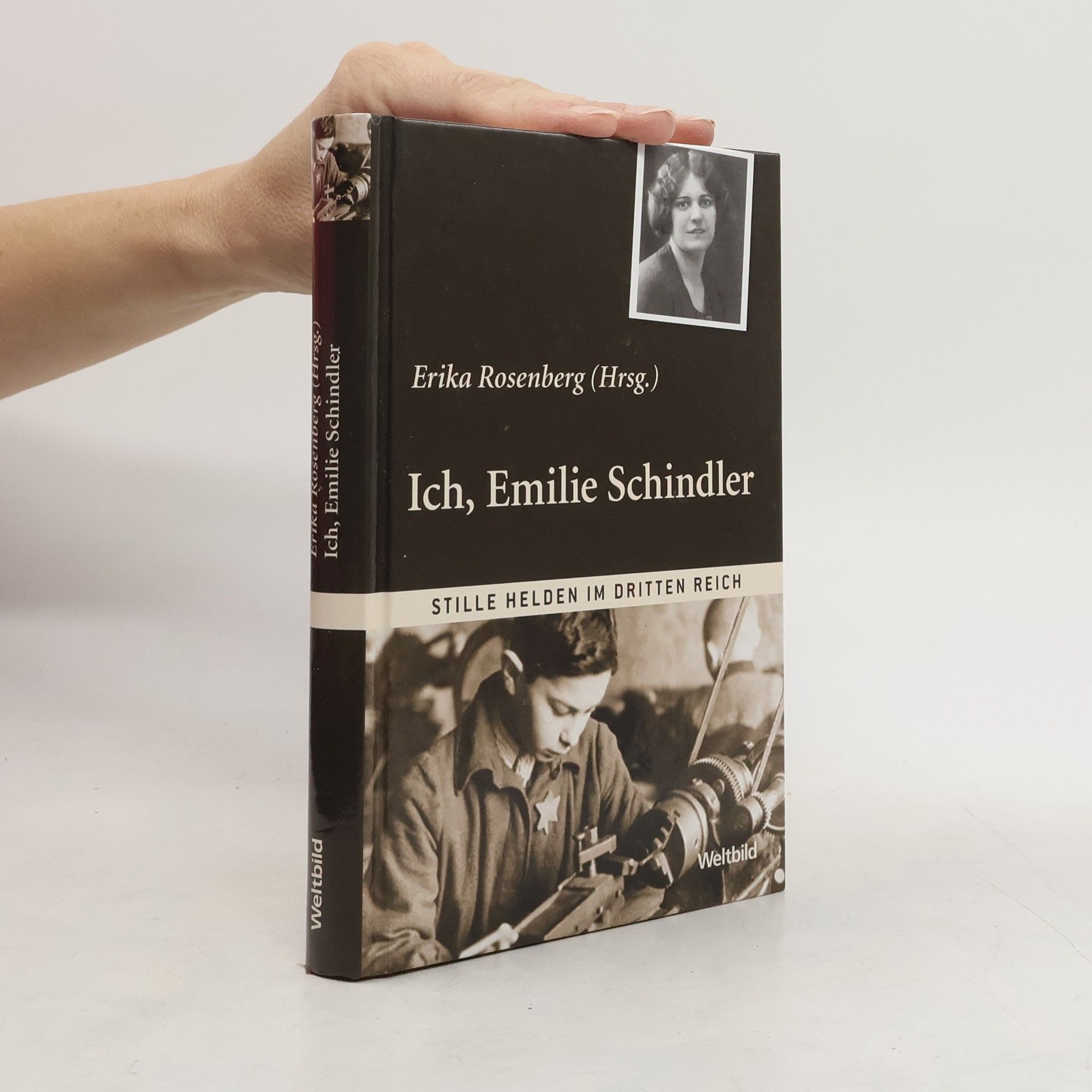 Erika Rosenberg Ich, Emilie Schindler