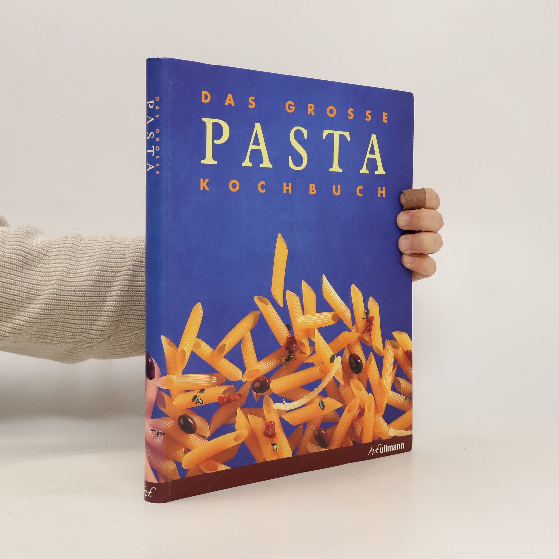 Autorenkollektiv Das grosse Pasta Kochbuch