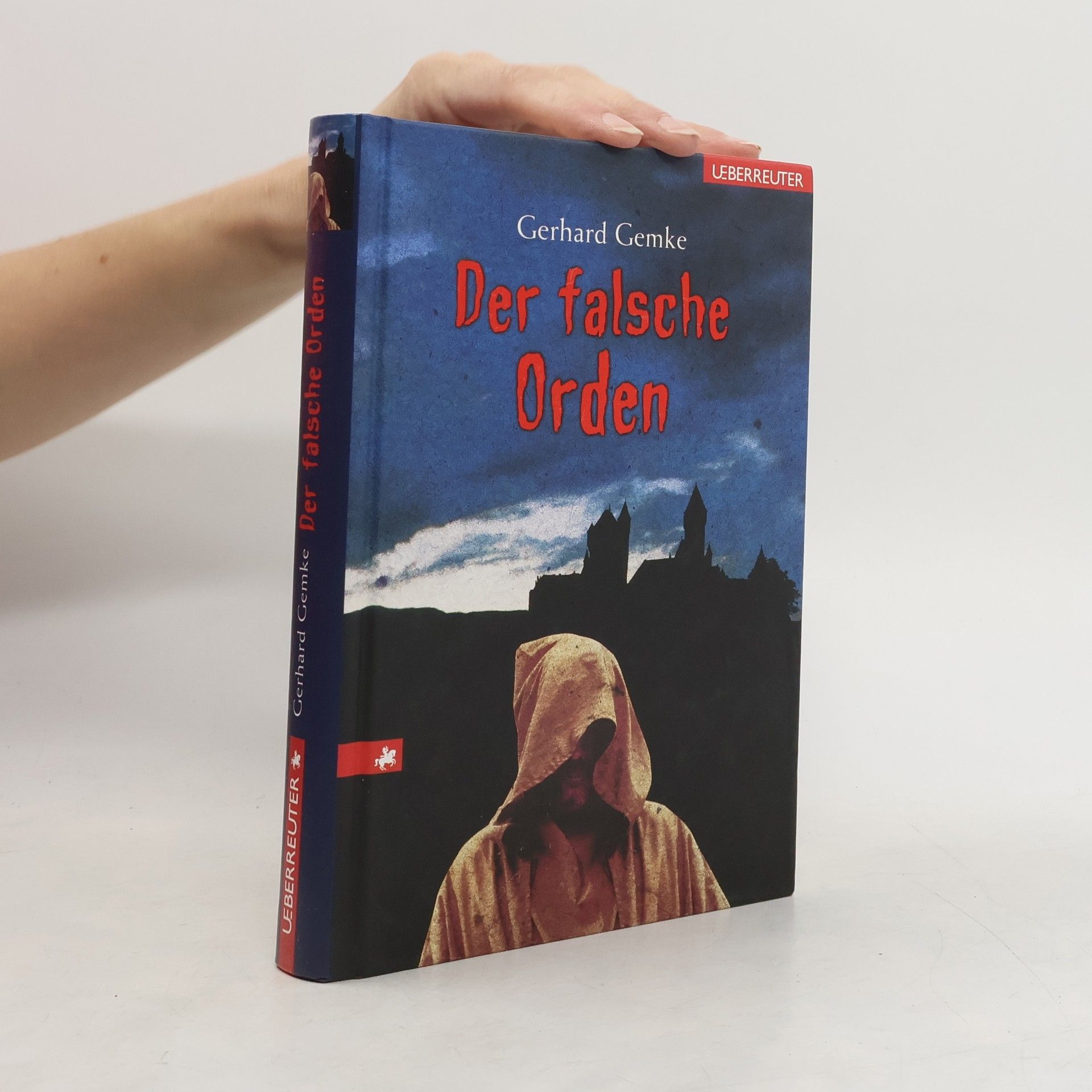 Gerhard Gemke Der falsche Orden