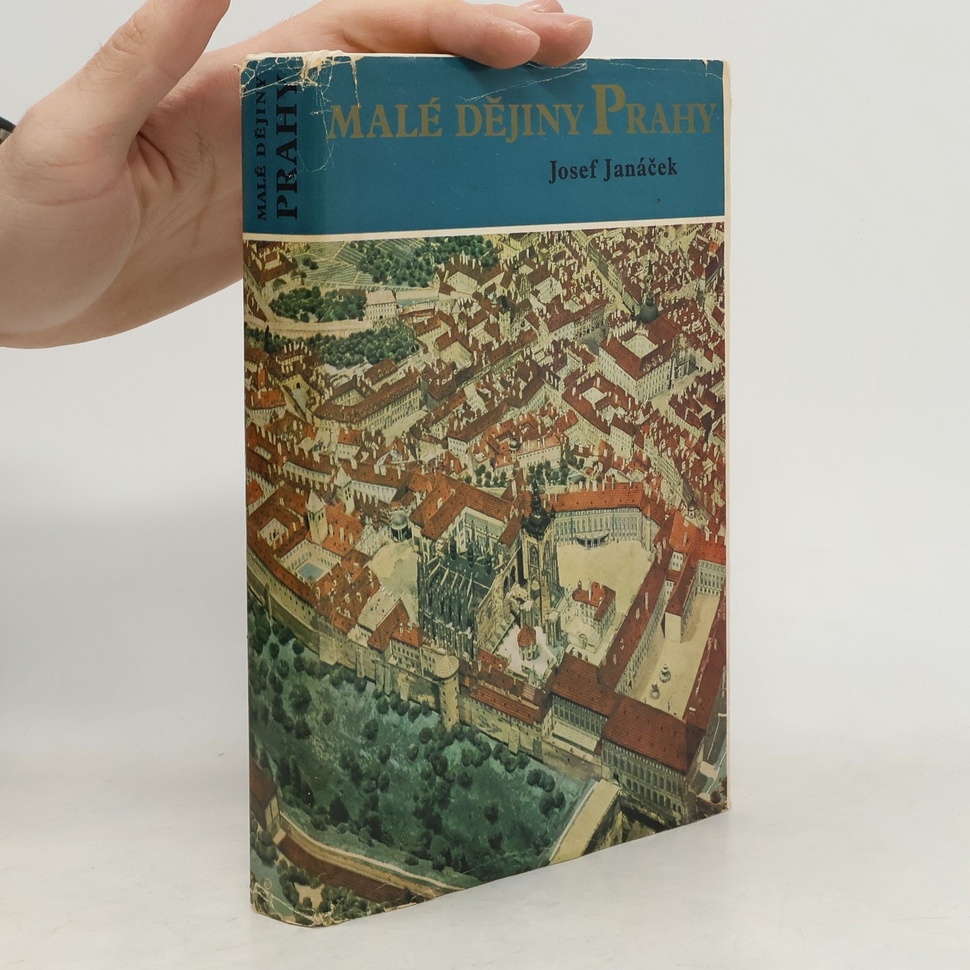 Josef Janáček Malé dějiny Prahy