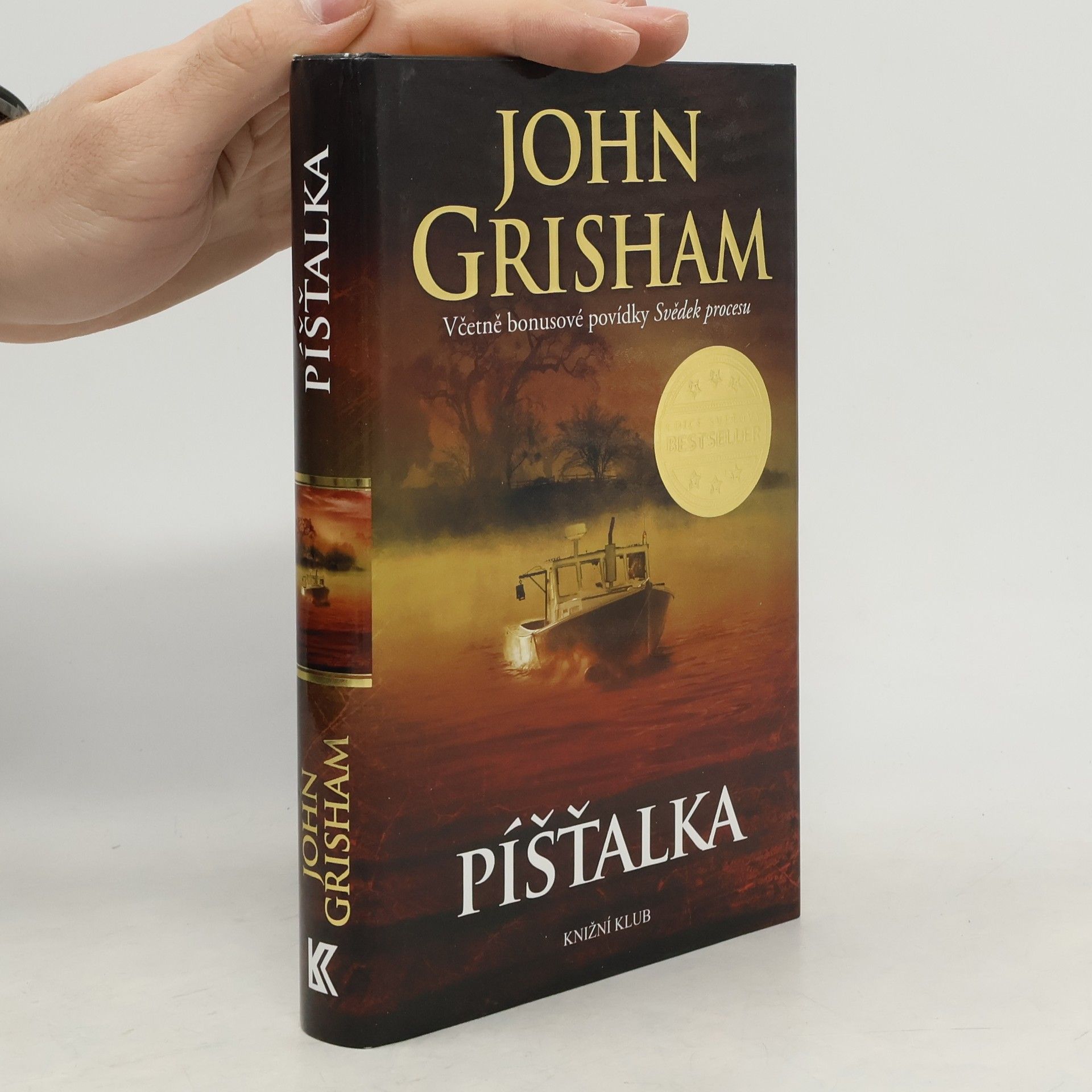 John Grisham Píšťalka