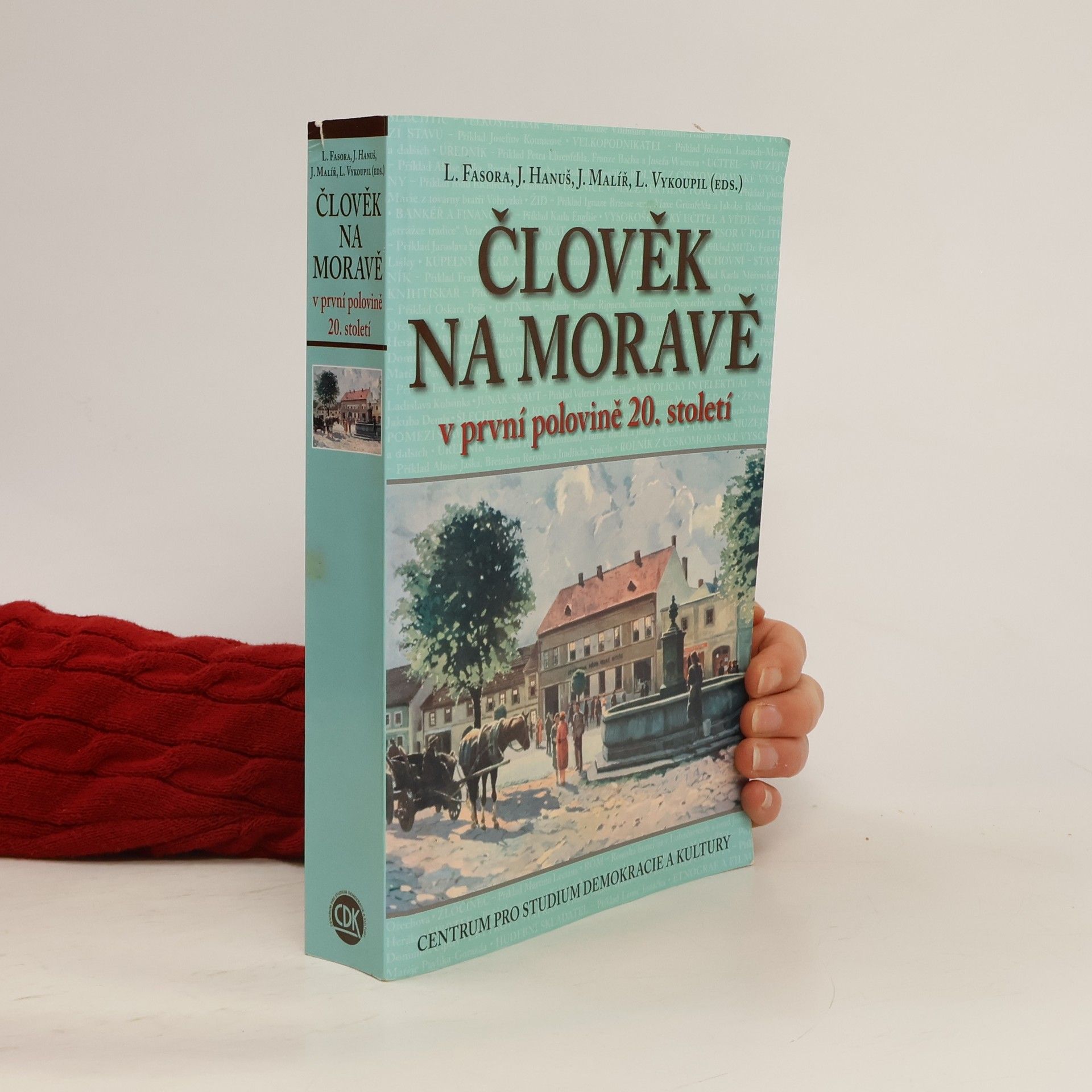 Člověk na Moravě v první polovině 20. století