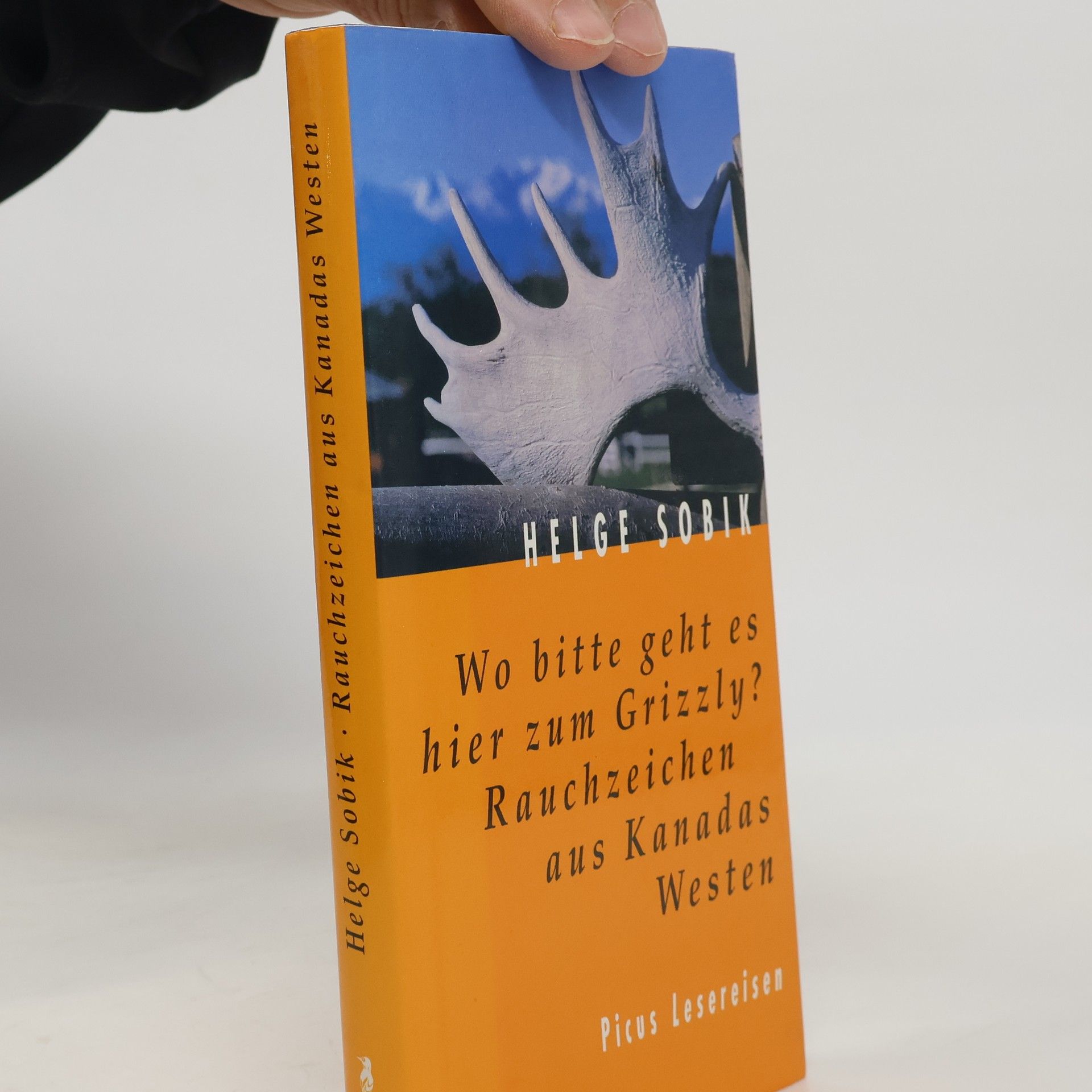 Helge Sobik Wo bitte geht es hier zum Grizzly?