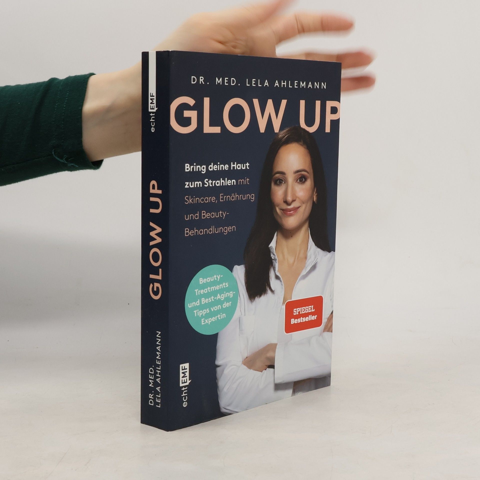 Lela Ahlemann Glow up. Bring deine Haut zum Strahlen mit Skincare, Beauty-Behandlungen und Ernährung | Mit den besten Tipp und Tricks der Medfluencerin @dr.ahlemann