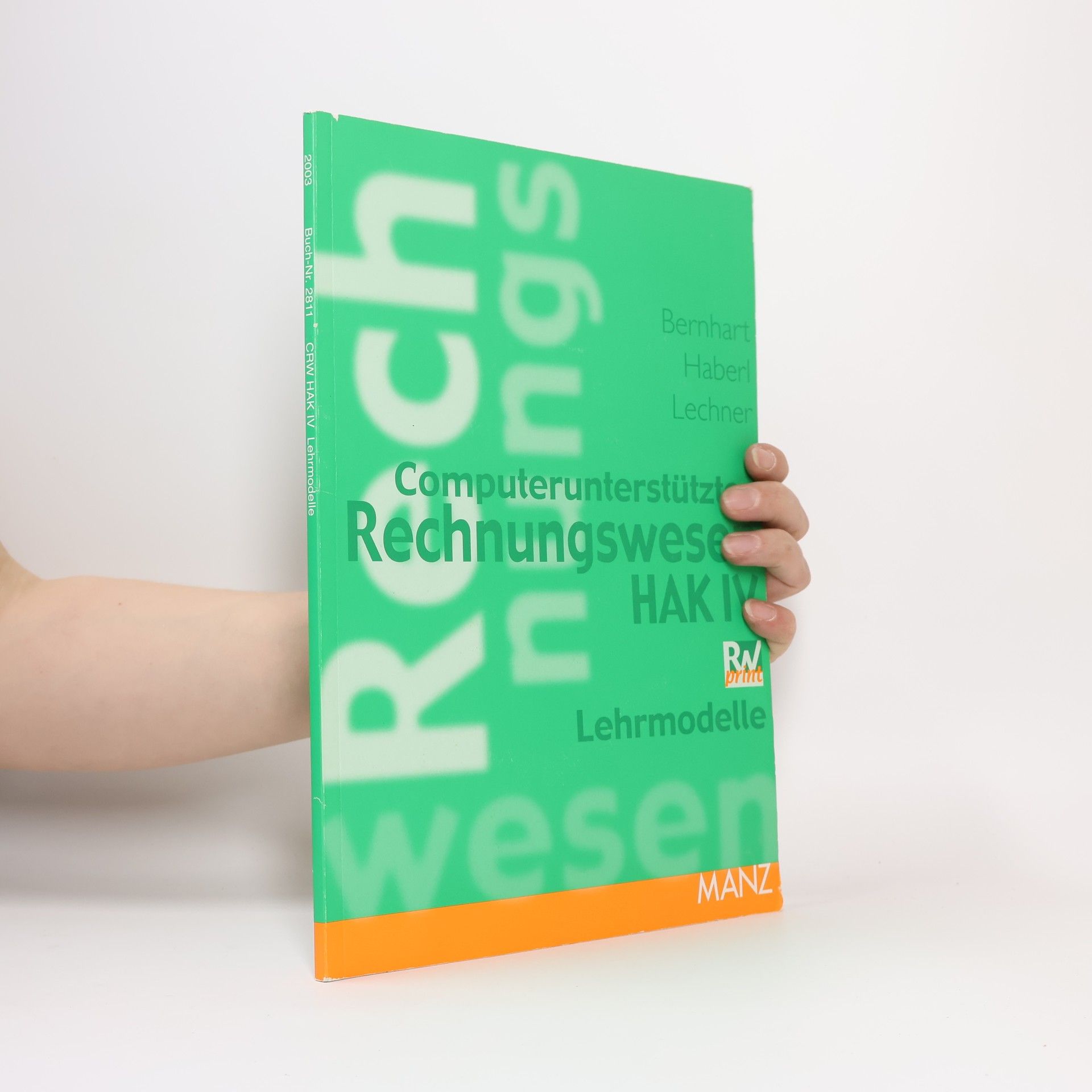 Autores varios Computerunterstützte Rechnungswesen HAK IV Lehrmodelle