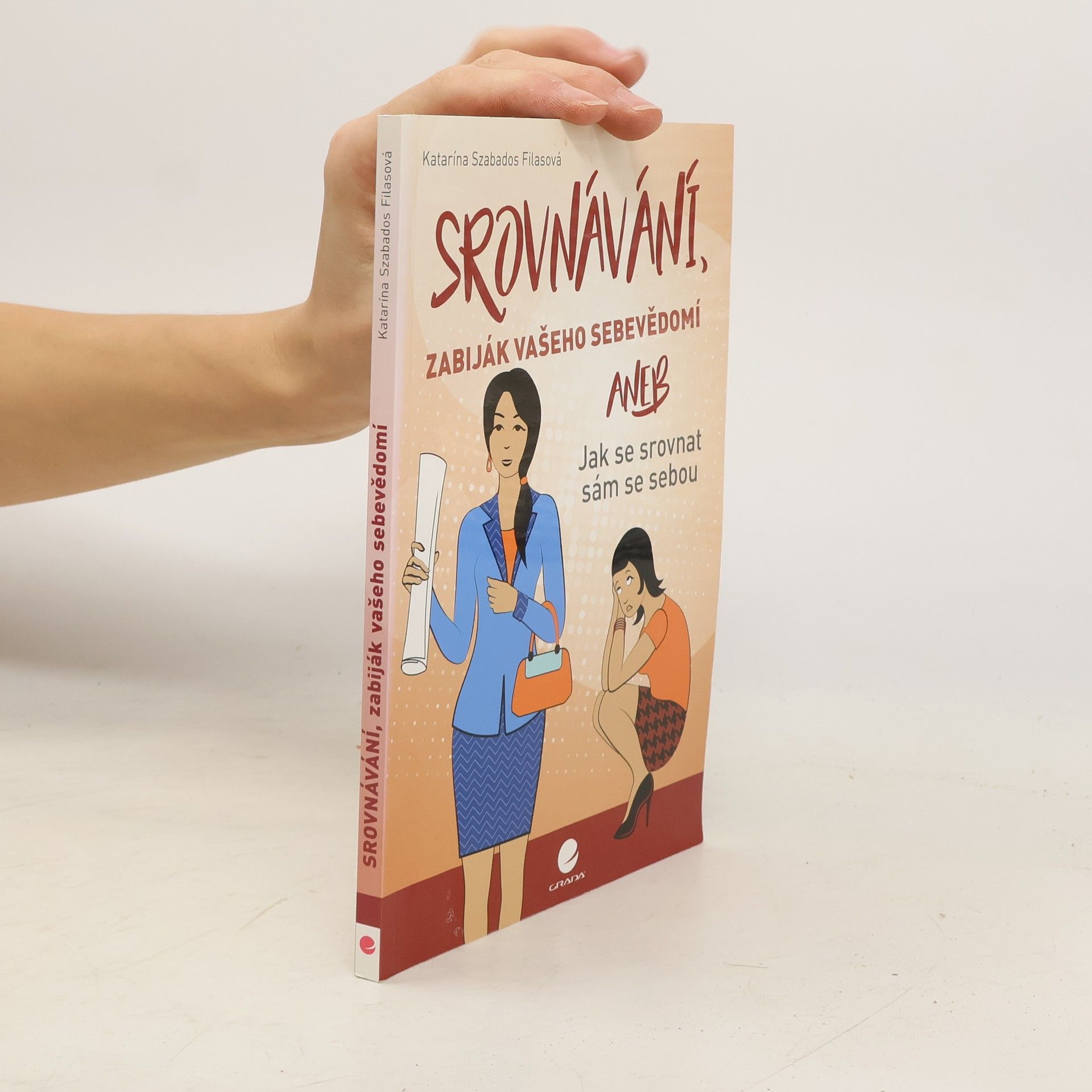 Srovnávání, zabiják vašeho sebevědomí, aneb, Jak se srovnat sám se sebou