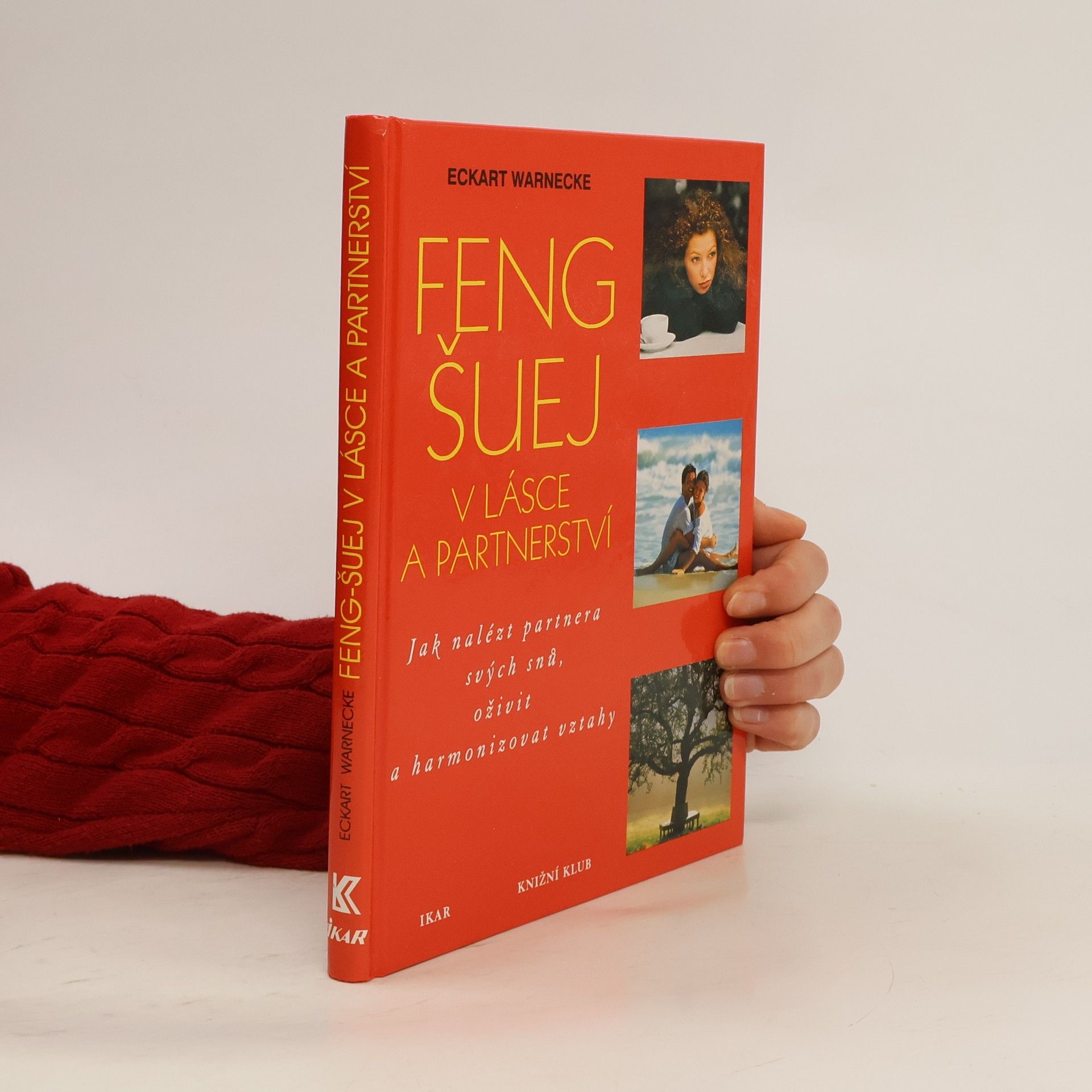 Eckart Warnecke Feng šuej v lásce a partnerství
