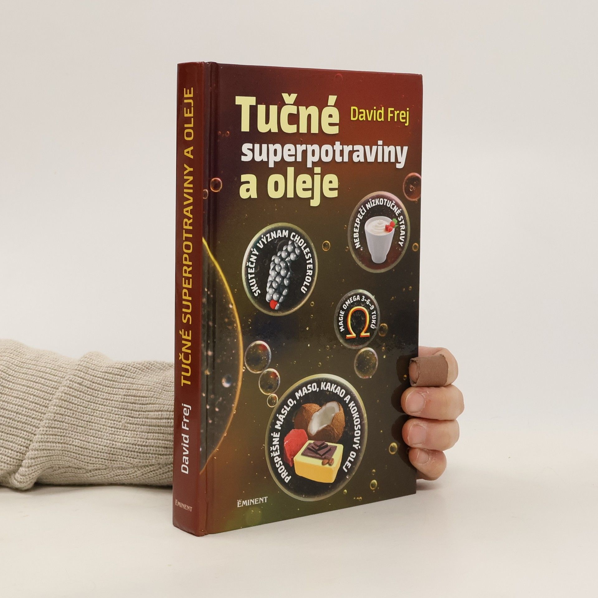 David Frej Tučné superpotraviny a oleje