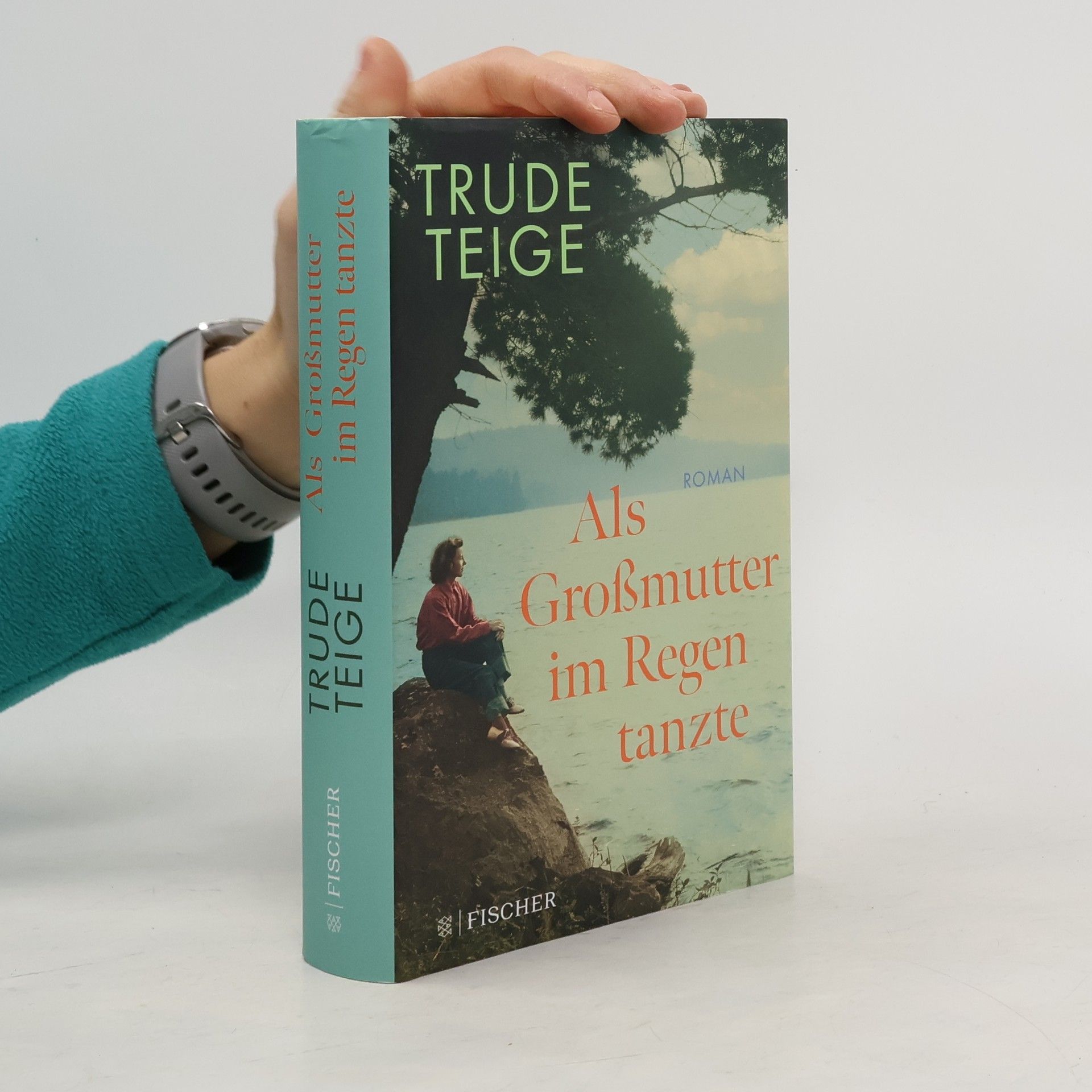 Als Großmutter im Regen tanzte