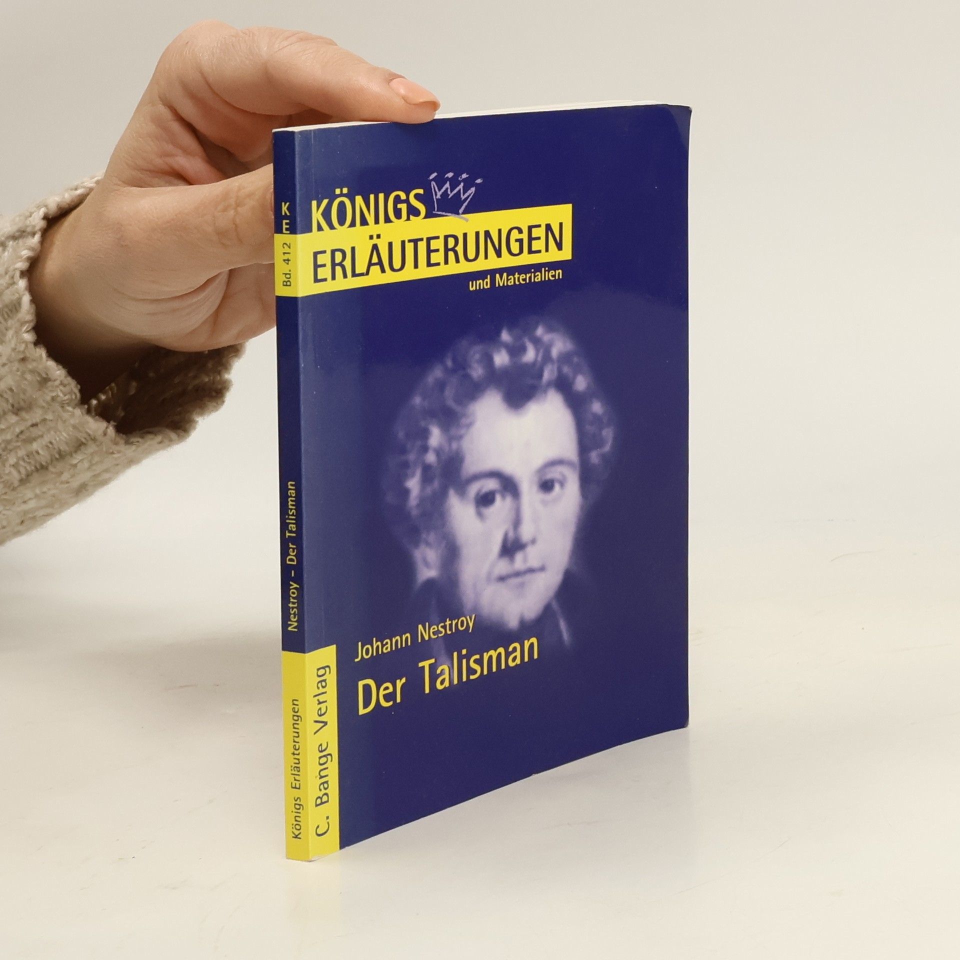 Johann Hüttner Erläuterungen zu Johann Nestroy, Der Talisman