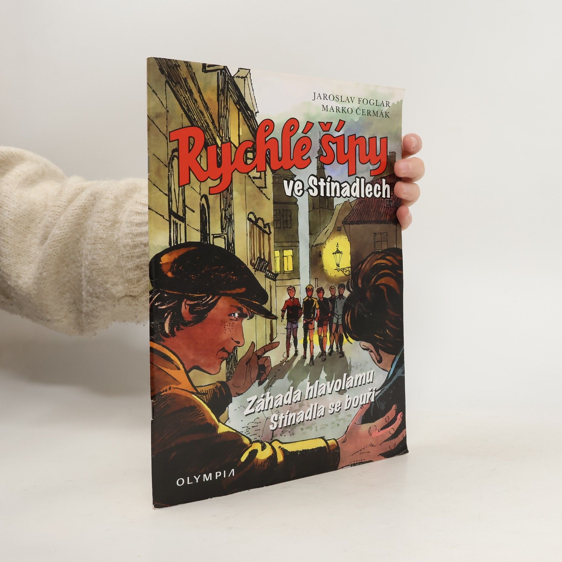 Jaroslav Foglar Rychlé šípy ve Stínadlech : Záhada hlavolamu, Stínadla se bouří