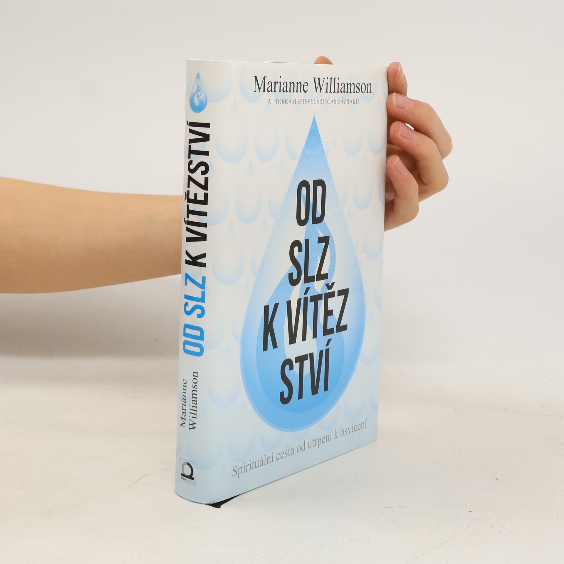 Od slz k vítězství : spirituální cesta od utrpení k osvícení