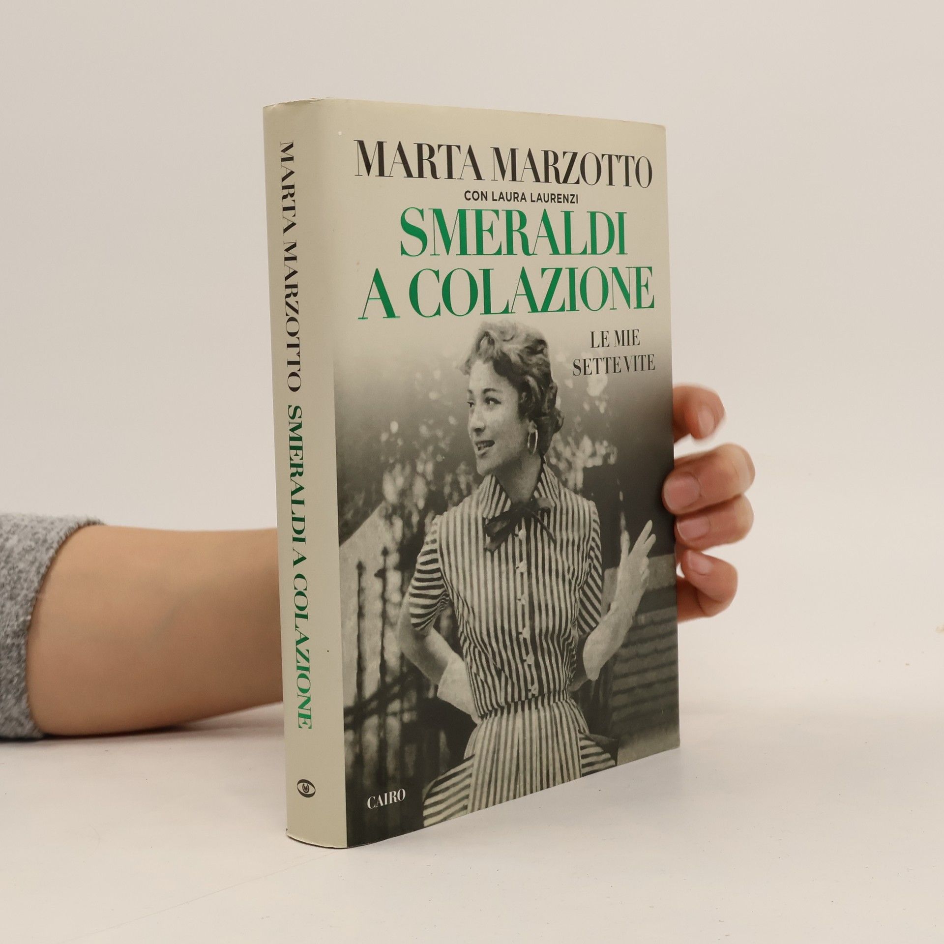 Smeraldi a colazione. Le mie sette vite