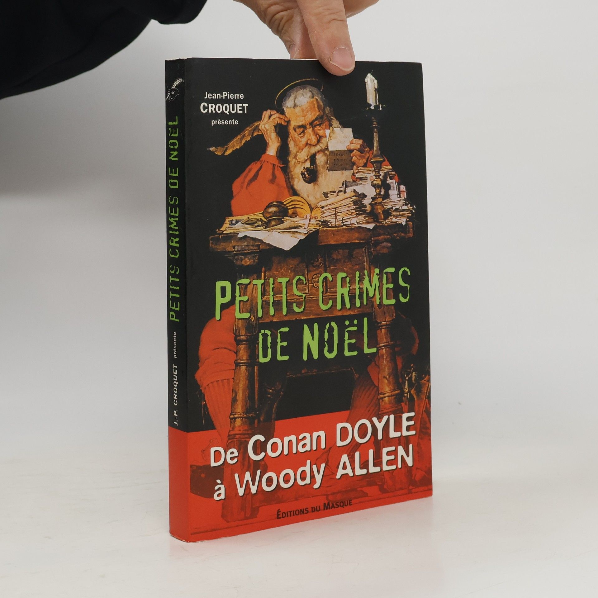 Jean-Pierre Croquet Petits crimes de Noël: De Conan Doyle à Woody Allen