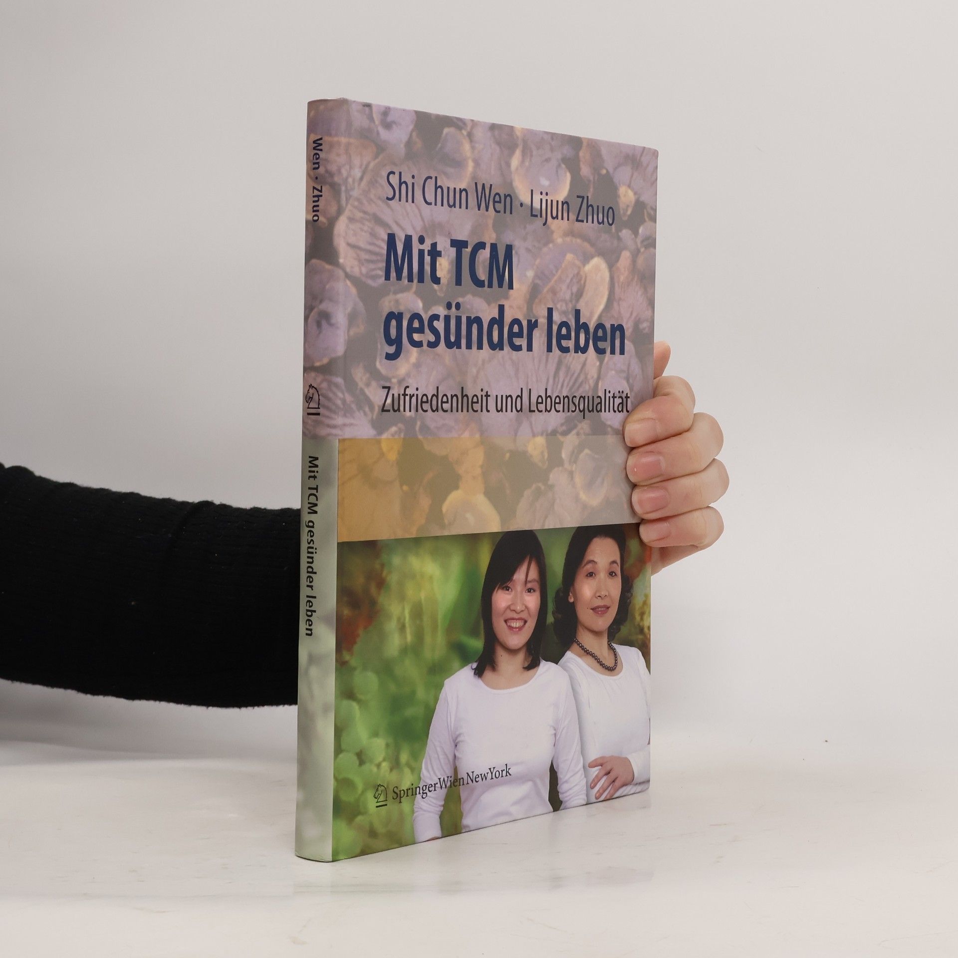 Shi Chun Wen Mit TCM gesünder leben