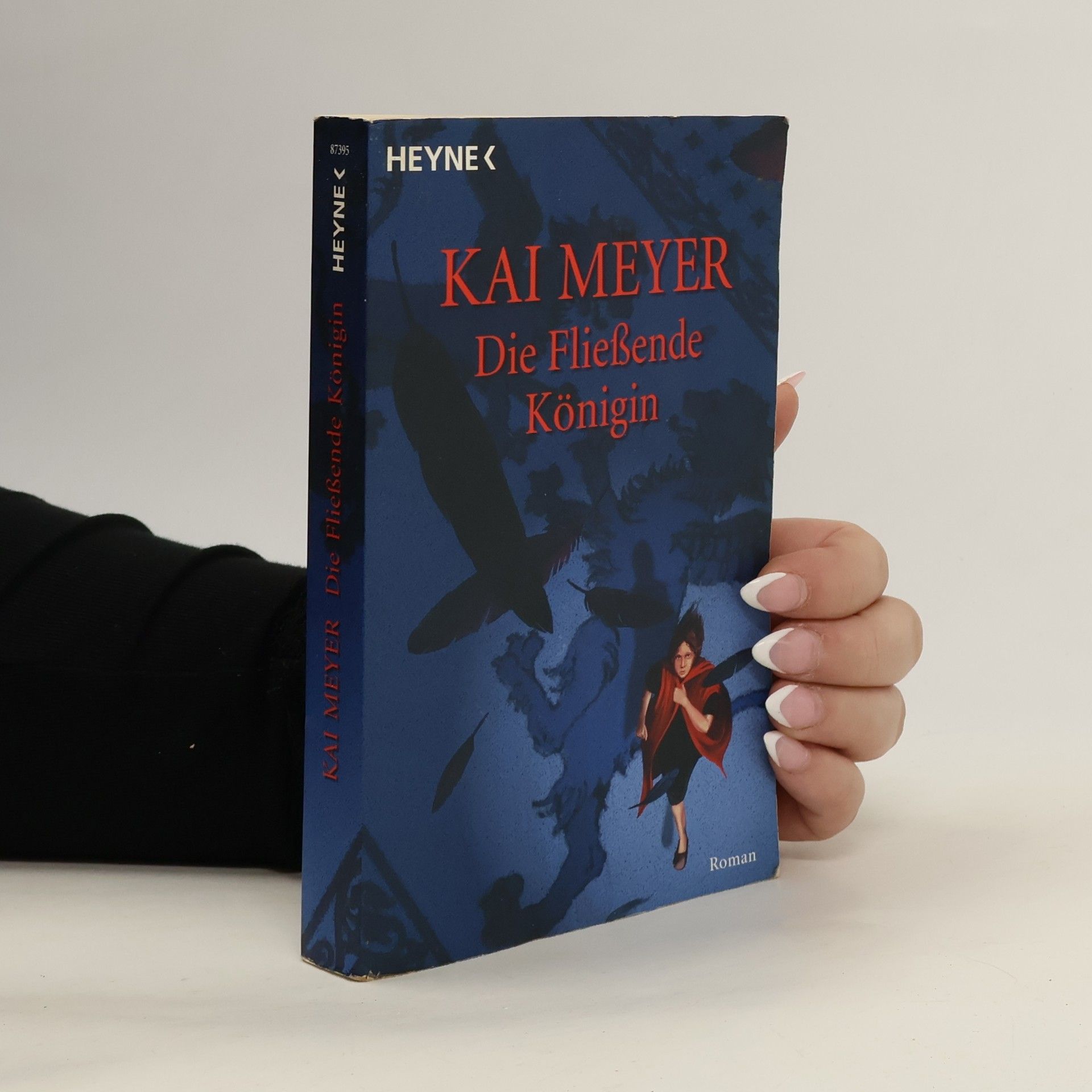 Kai Meyer Die fließende Königin
