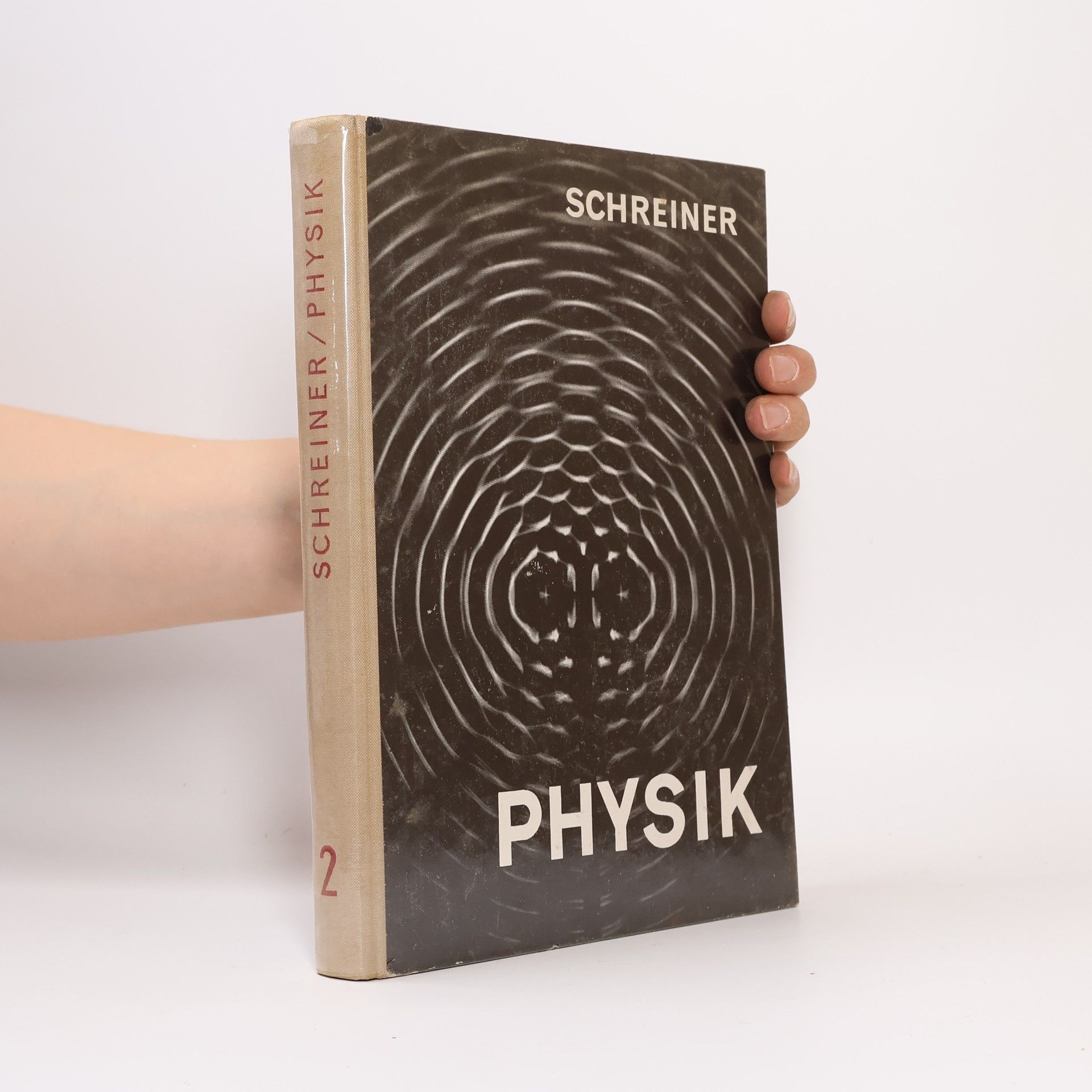 Josef Schreiner Lehrbuch der Physik 2