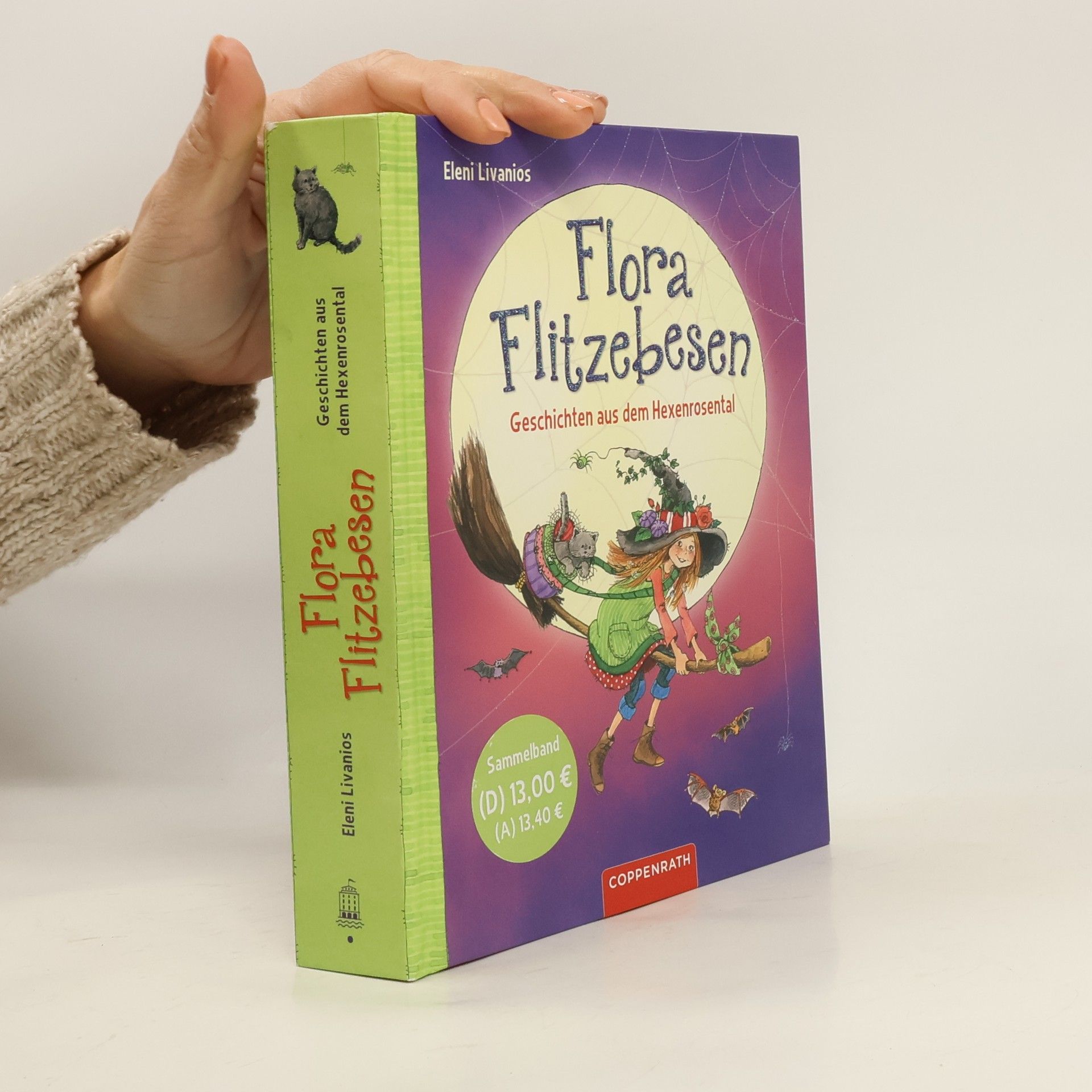 Flora Flitzebesen - Geschichten aus dem Hexenrosental