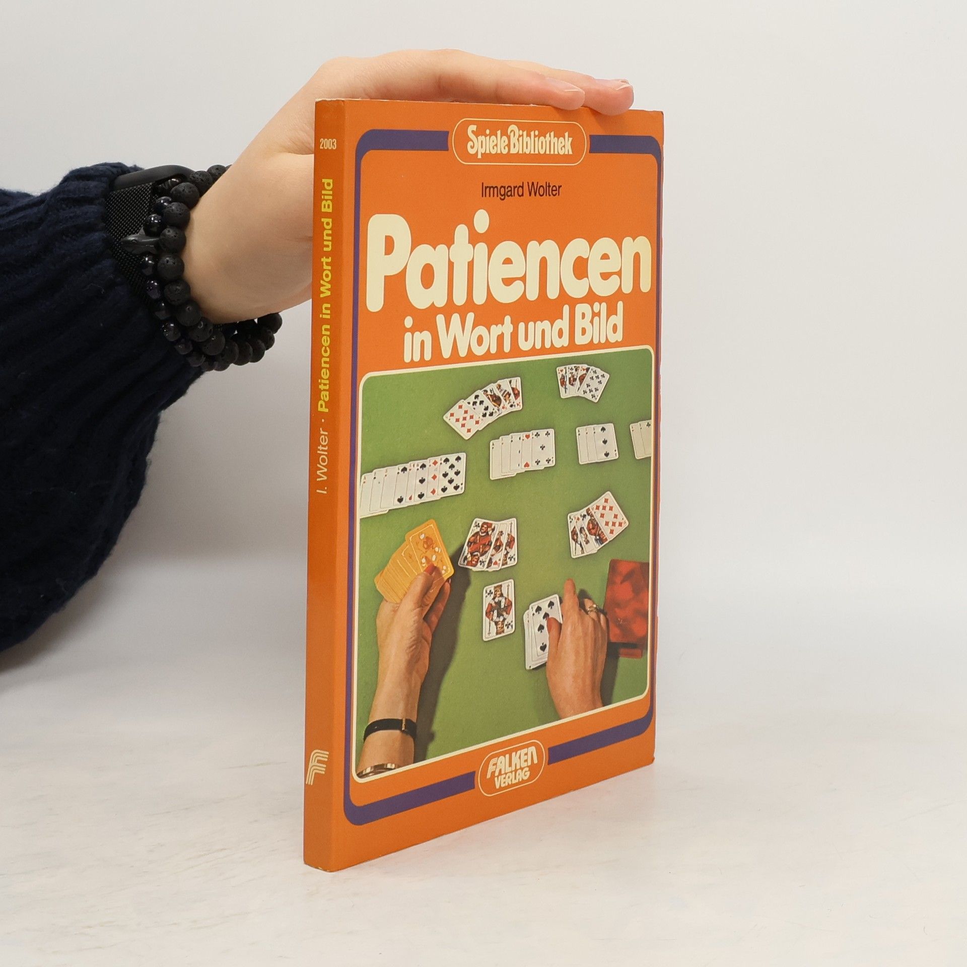 Irmgard Wolter-Rosendorf Patiencen in Wort und Bild