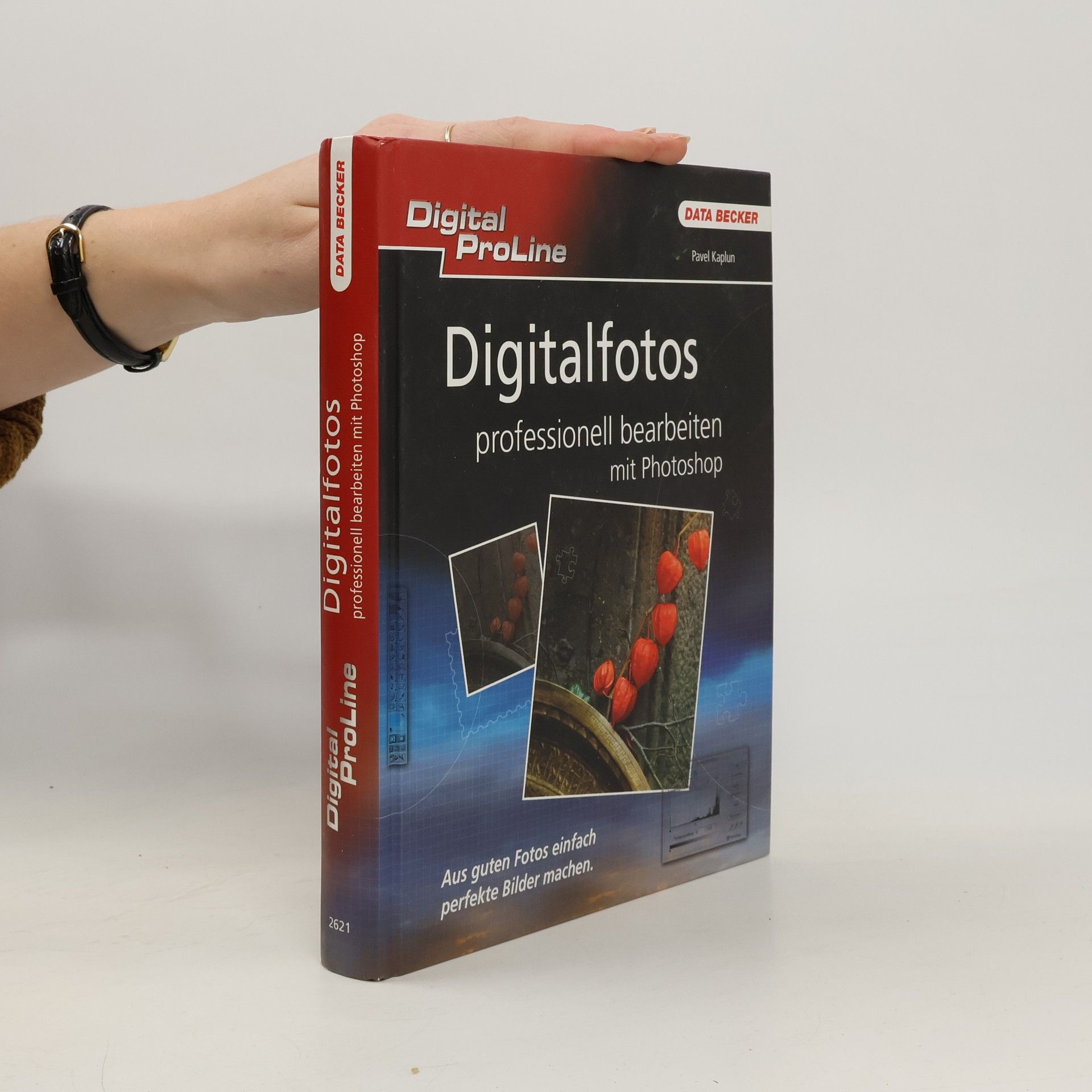 Digitalfotos professionell bearbeiten