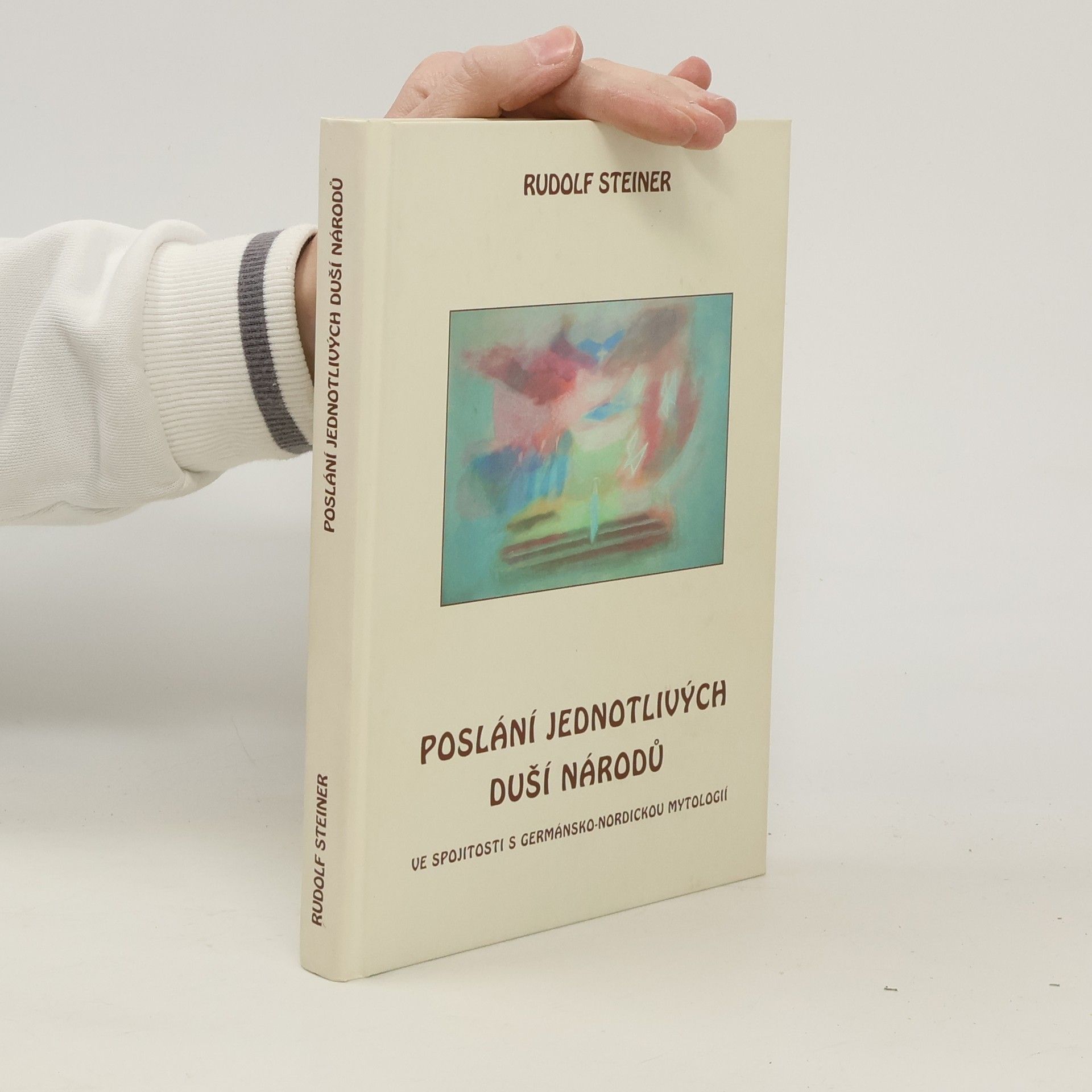 Rudolf Steiner Poslání jednotlivých duší národů v souvislosti s germánsko-nordickou mytologií