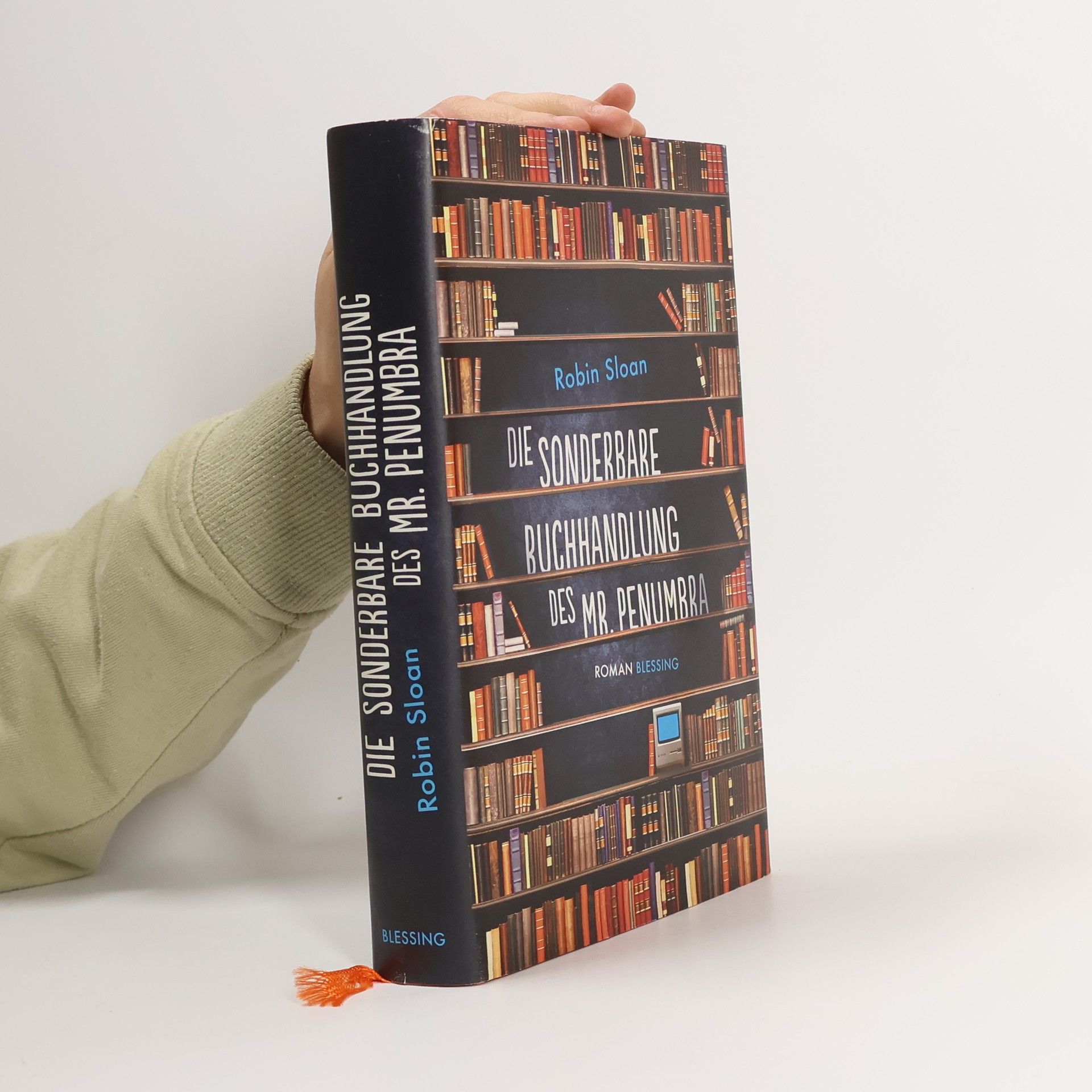 Robin Sloan Die sonderbare Buchhandlung des Mr. Penumbra