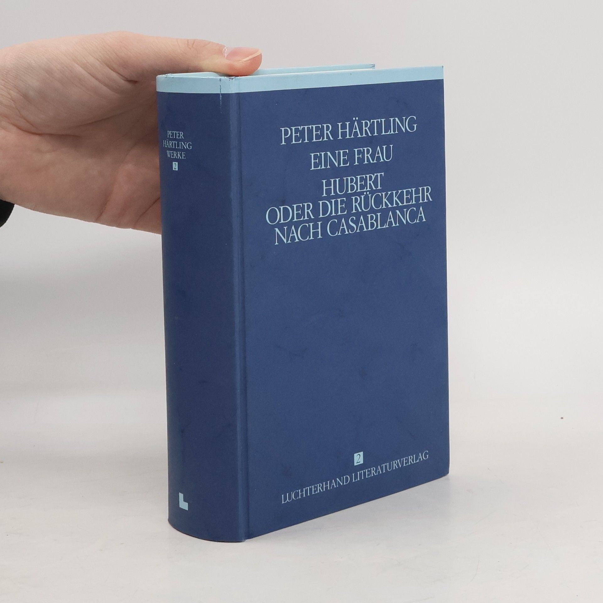 Peter Härtling Peter Härtling Werke - 2: Eine Frau