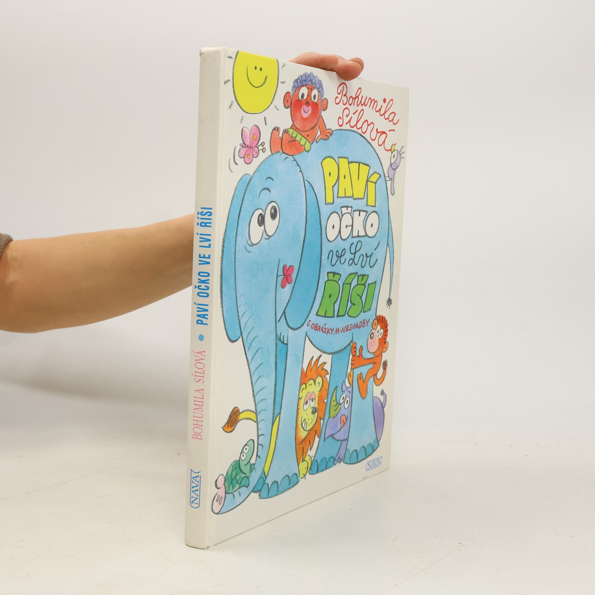 Bohumila Sílová Paví očko ve lví říši