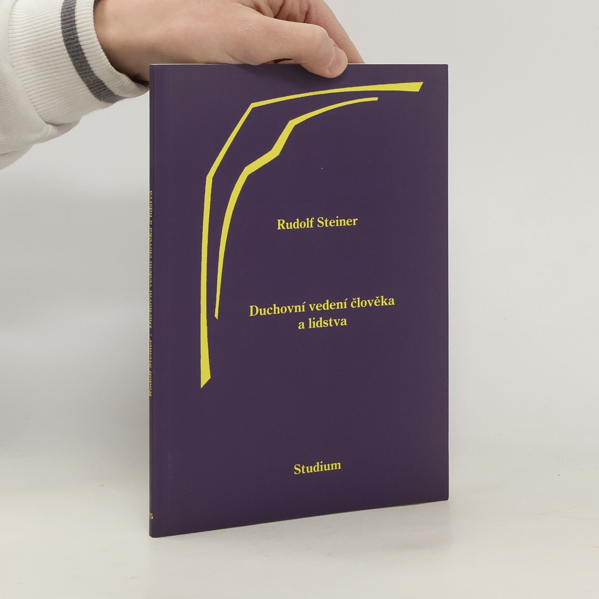 Rudolf Steiner Duchovní vedení člověka a lidstva