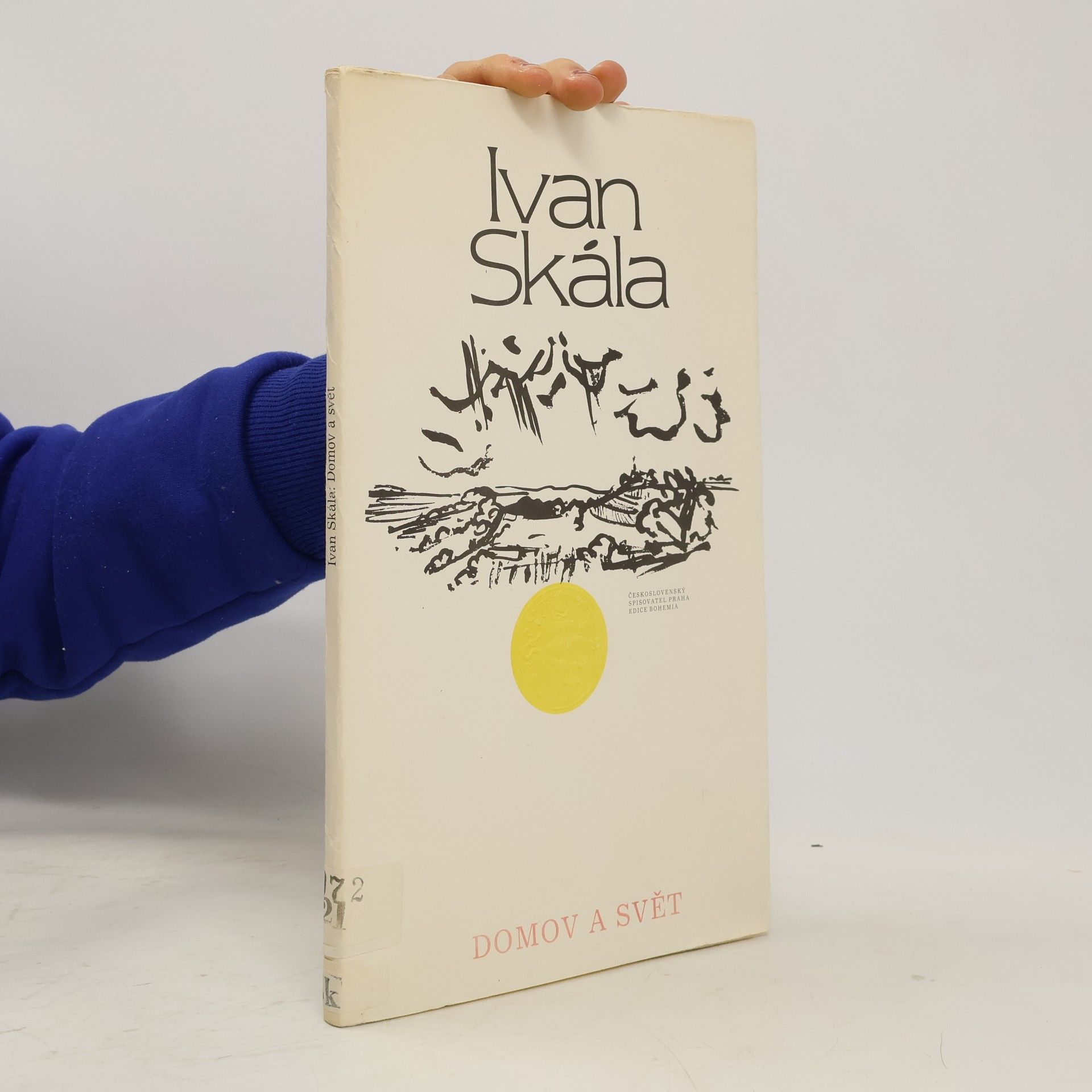Ivan Skála Domov a svět