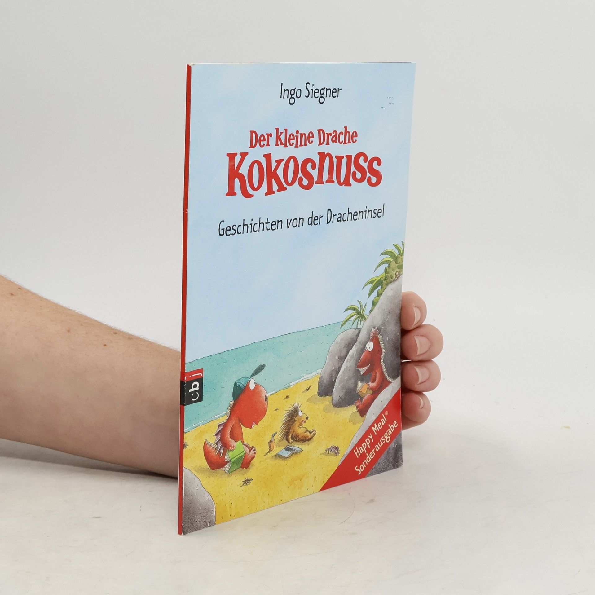 Ingo Seigner Der kleine Drache Kokosnuss. Geschichten von der Dracheninsel