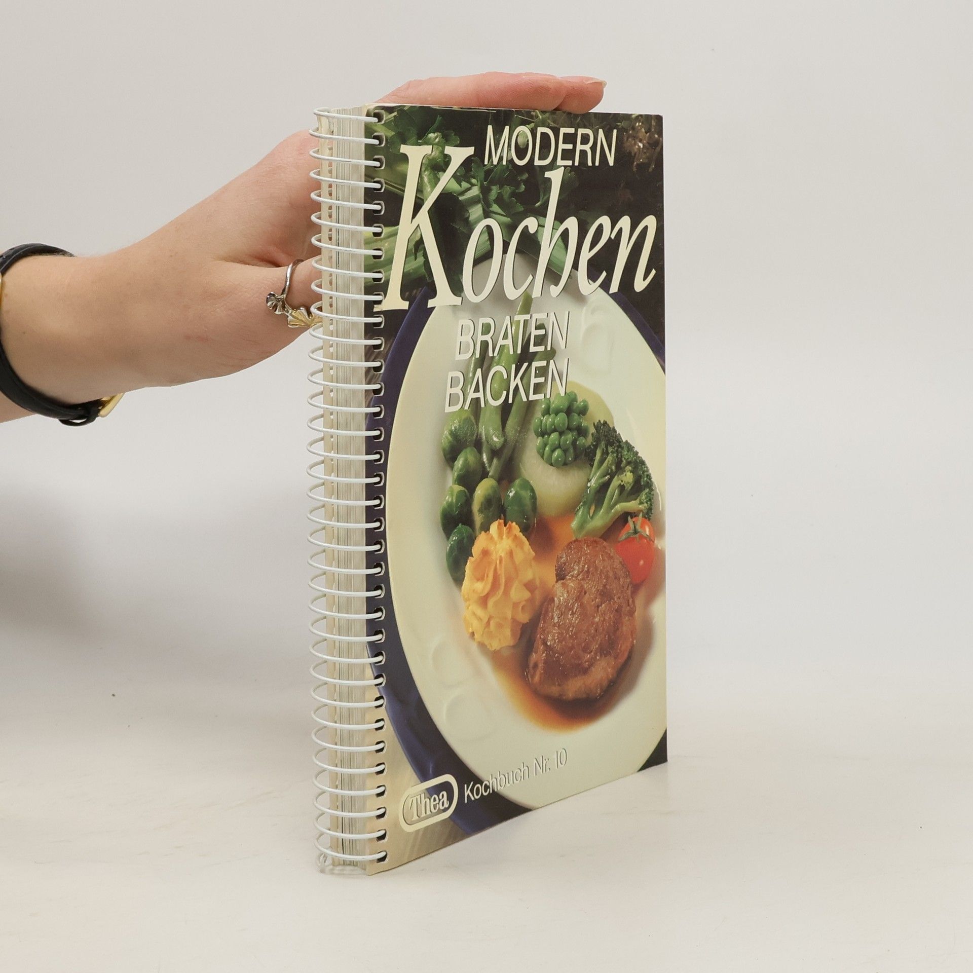 Autorenkollektiv Thea Kochbuch Nr. 10. Modern Kochen, Braten, Backen