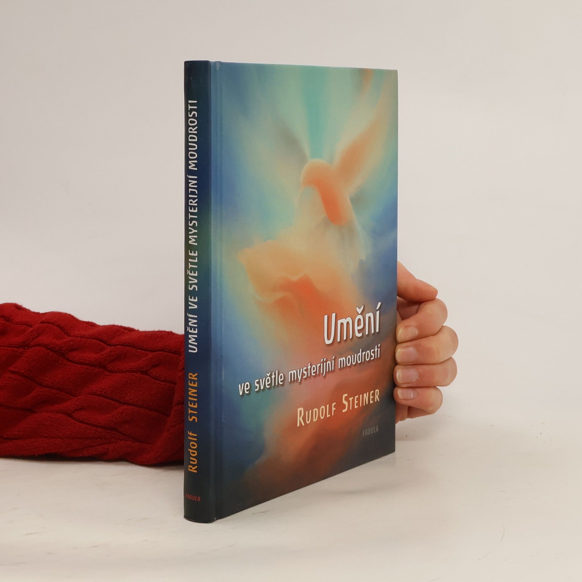 Rudolf Steiner Umění ve světle mysterijní moudrosti