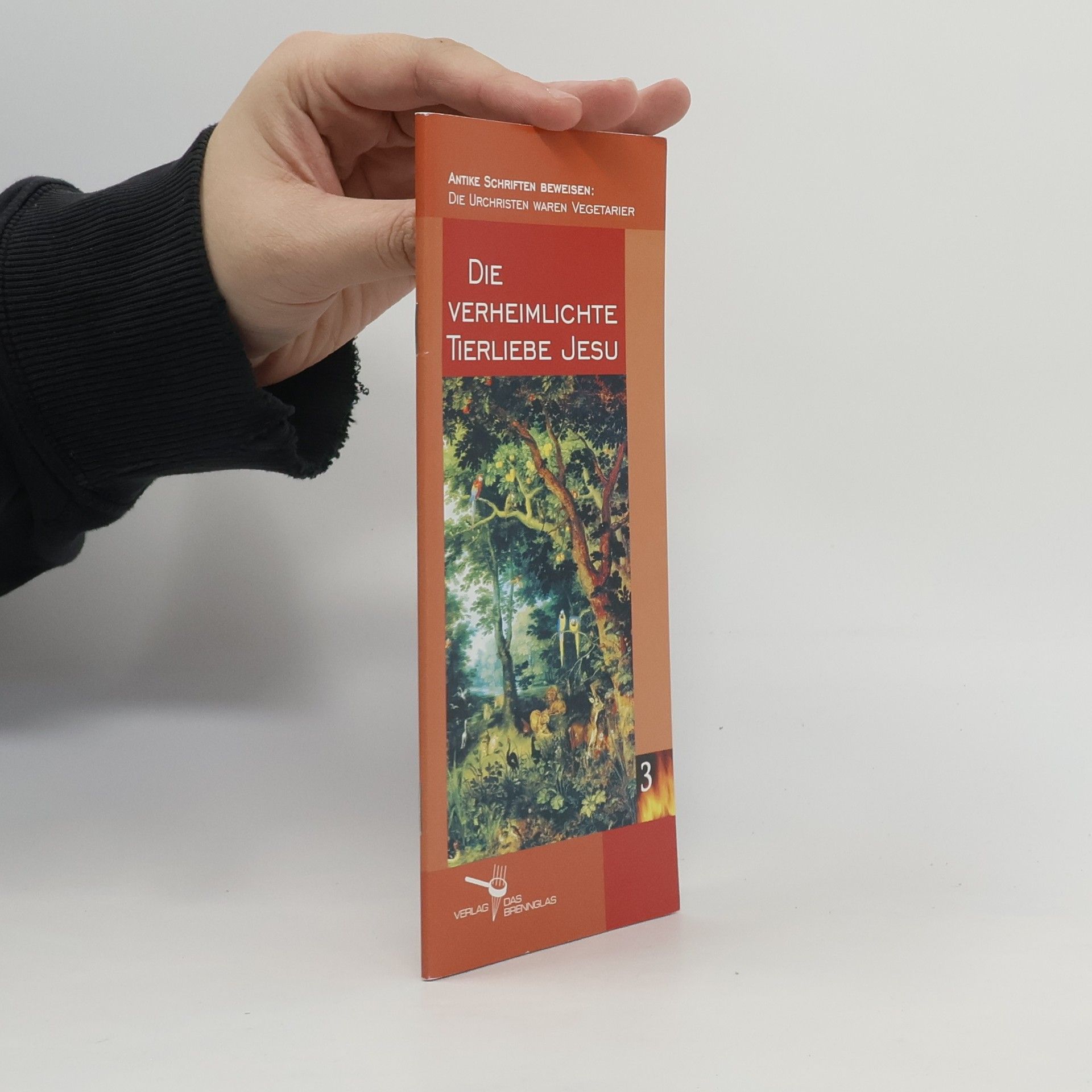 AA.VV. Die verheimlichte Tierliebe Jesu 3