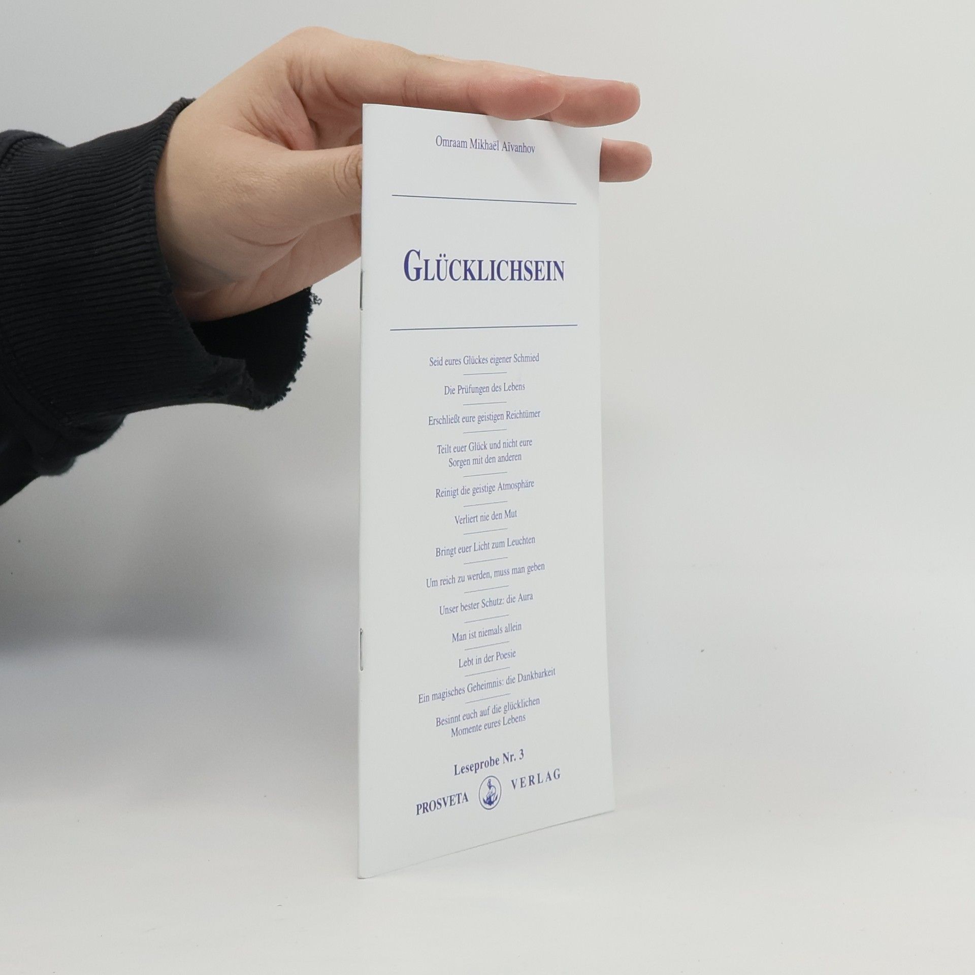 Omraam Mikhaël Aivanhov Glücklichsein