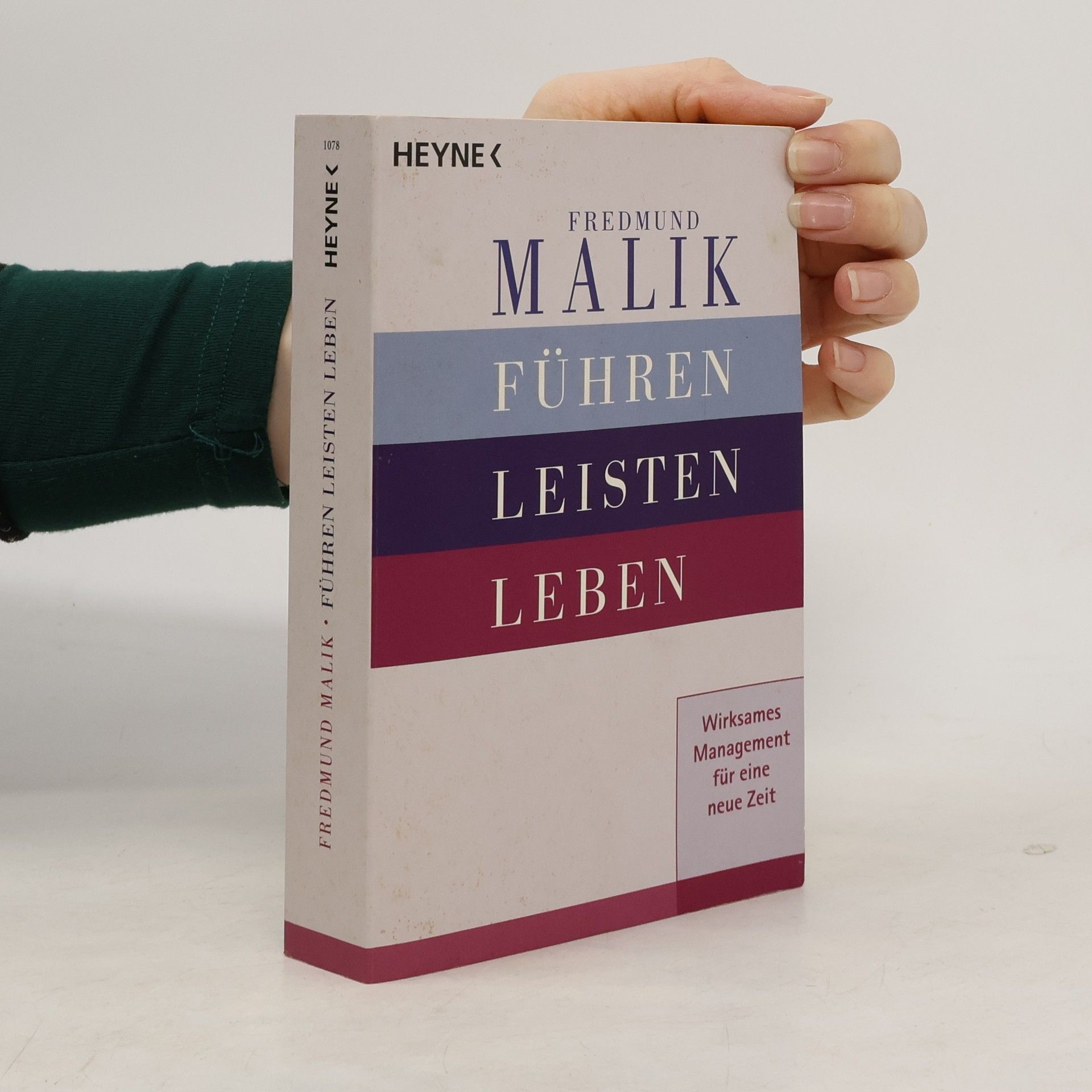 Fredmund Malik Führen, Leisten, Leben