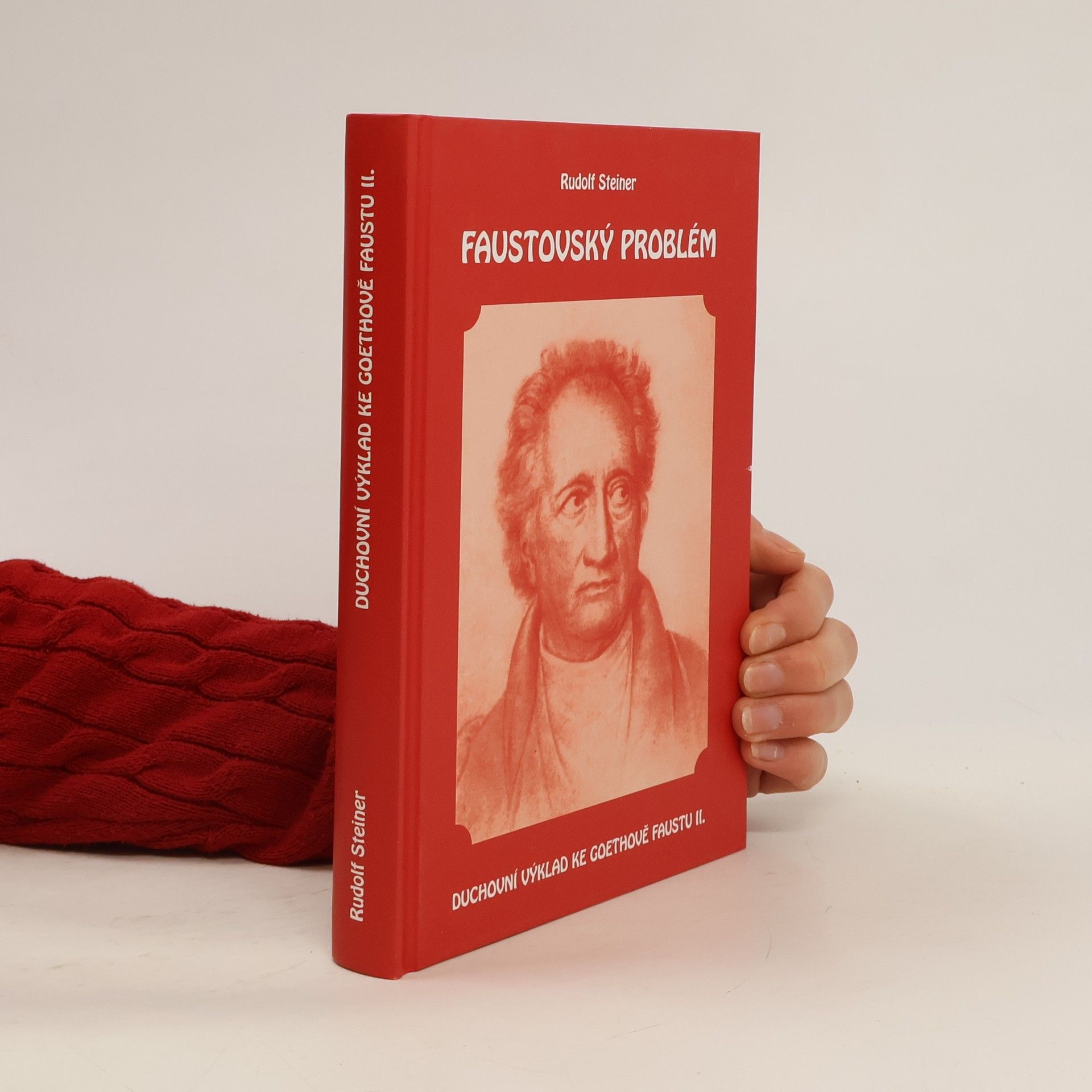 Rudolf Steiner Faustovský problém