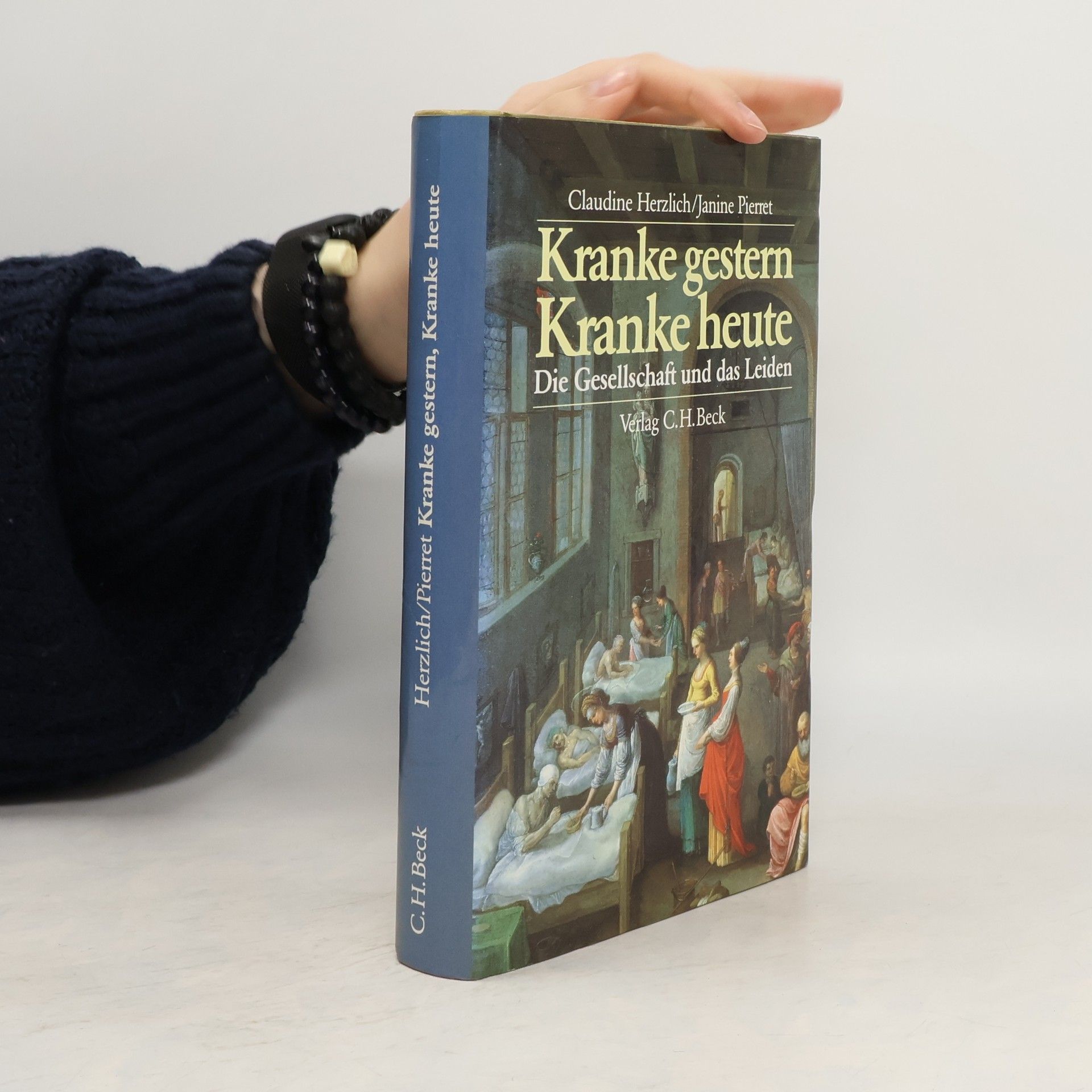 Kranke gestern, Kranke heute