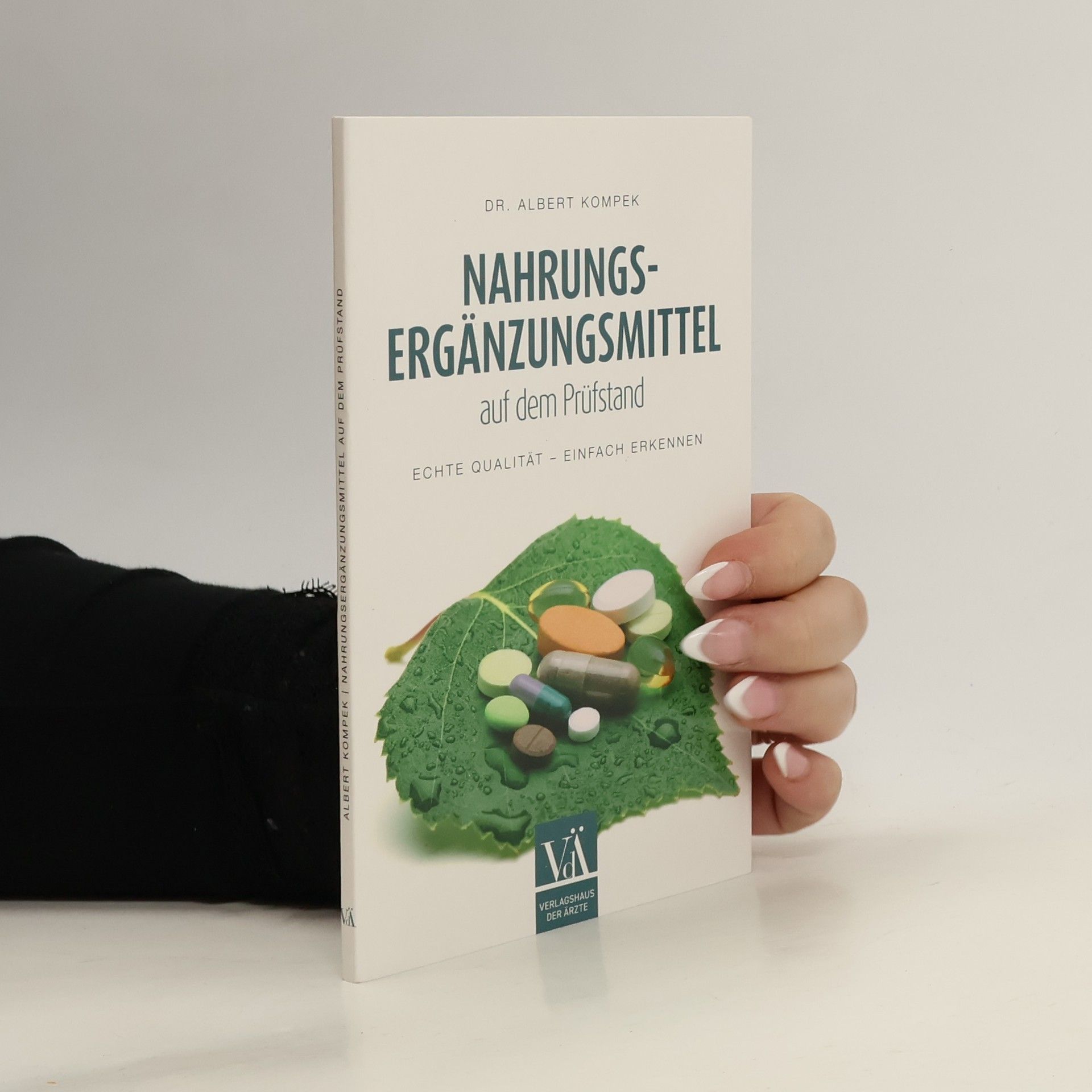 Albert Kompek Nahrungsergänzungsmittel auf dem Prüfstand