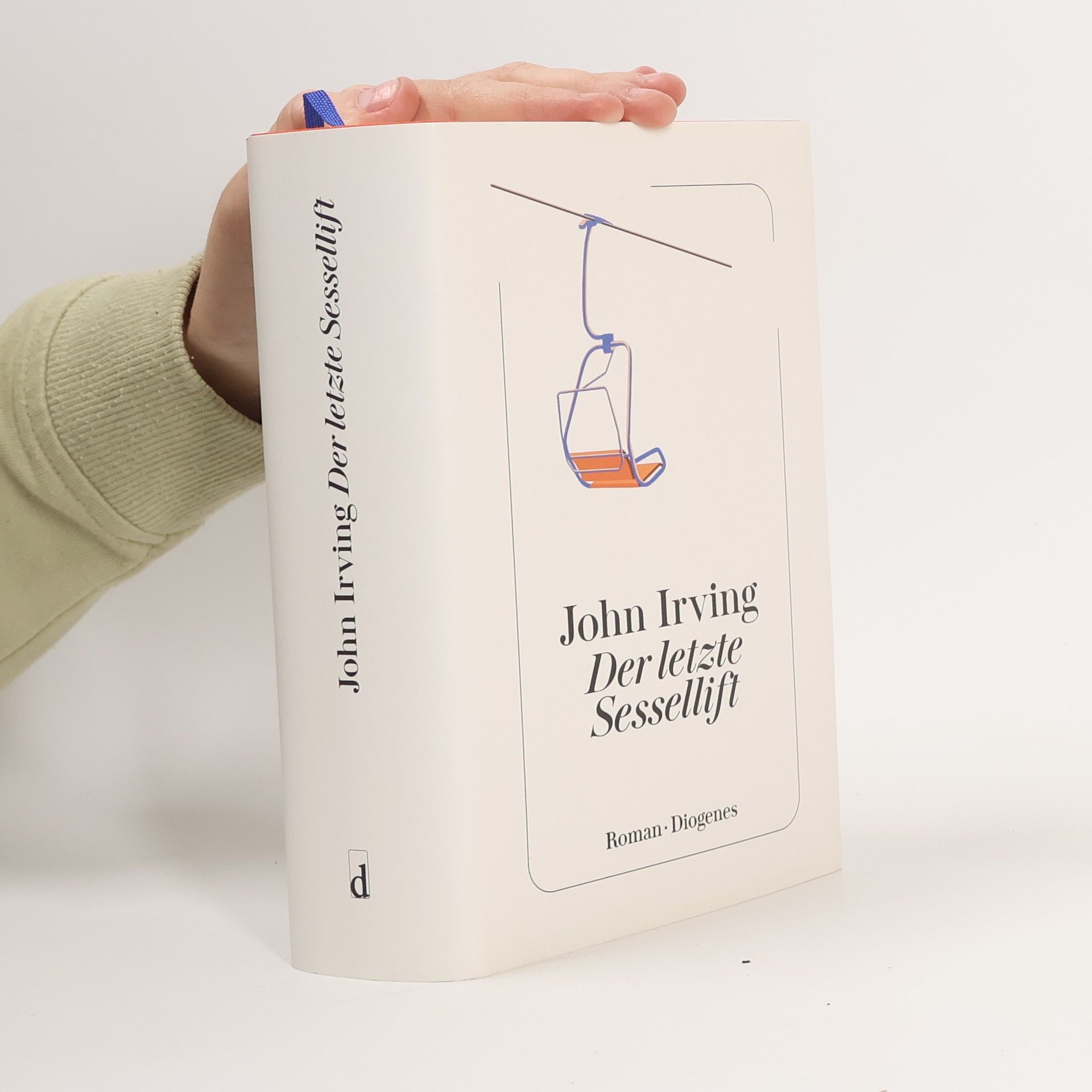 John Irving Der letzte Sessellift