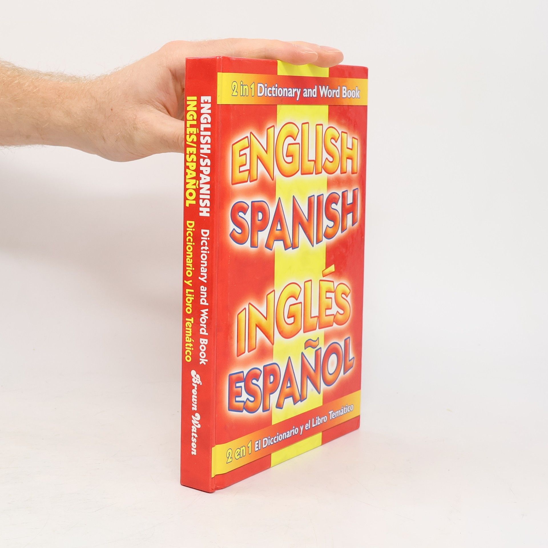 2 in 1 Dictionary and Word Book. English, Spanish