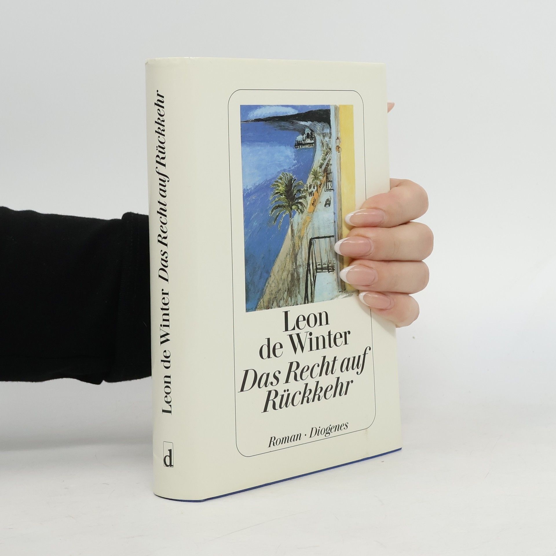 Leon de Winter Das Recht auf Rückkehr