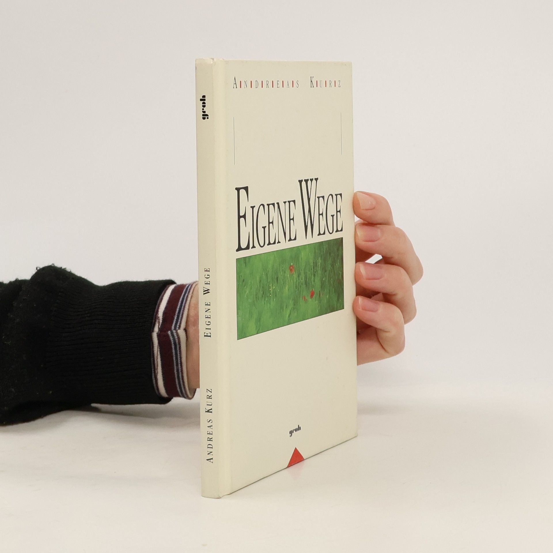 Andreas Kurz Eigene Wege