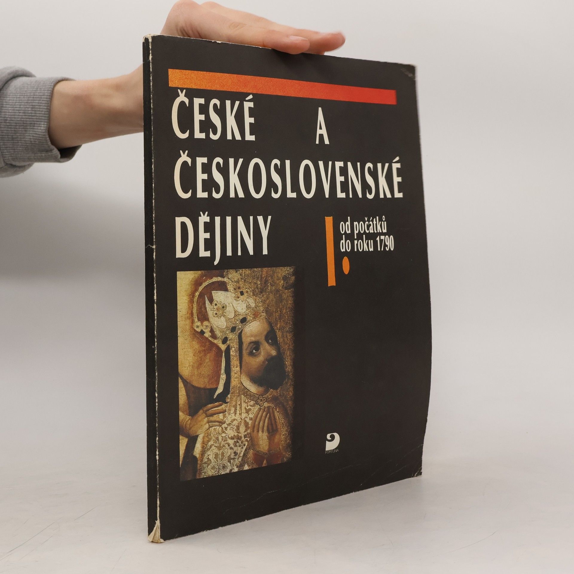 Jaroslav Marek České a československé dějiny. Díl 1, Od počátků do roku 1790