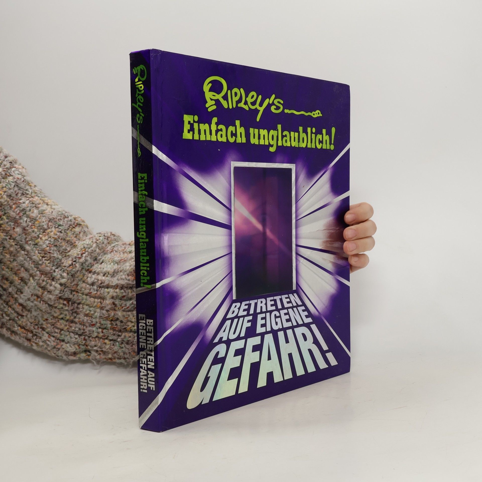 Ripley's Einfach unglaublich! - Betreten auf eigene Gefahr