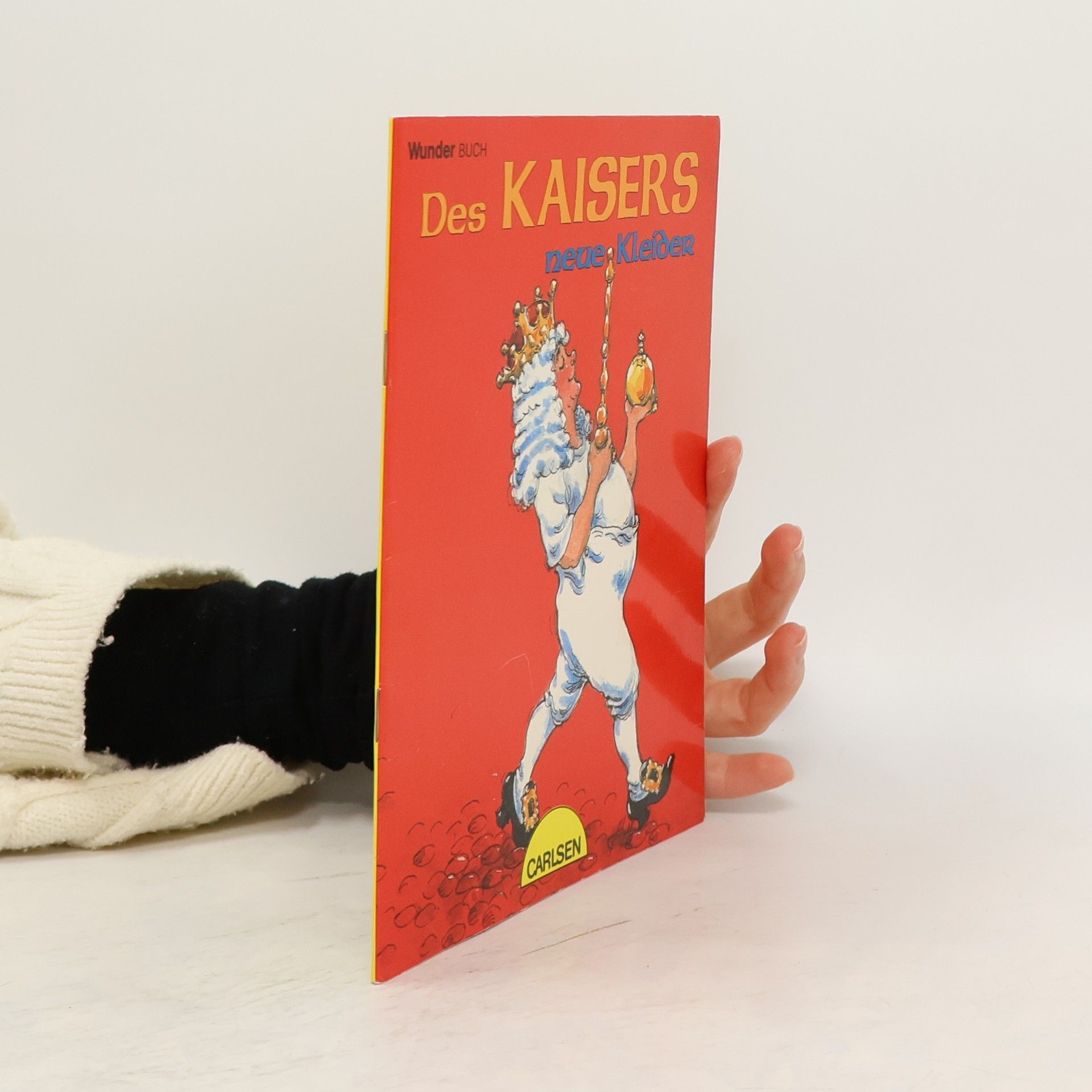 Hans Christian Andersen Wunder Buch: Des Kaisers neue Kleider