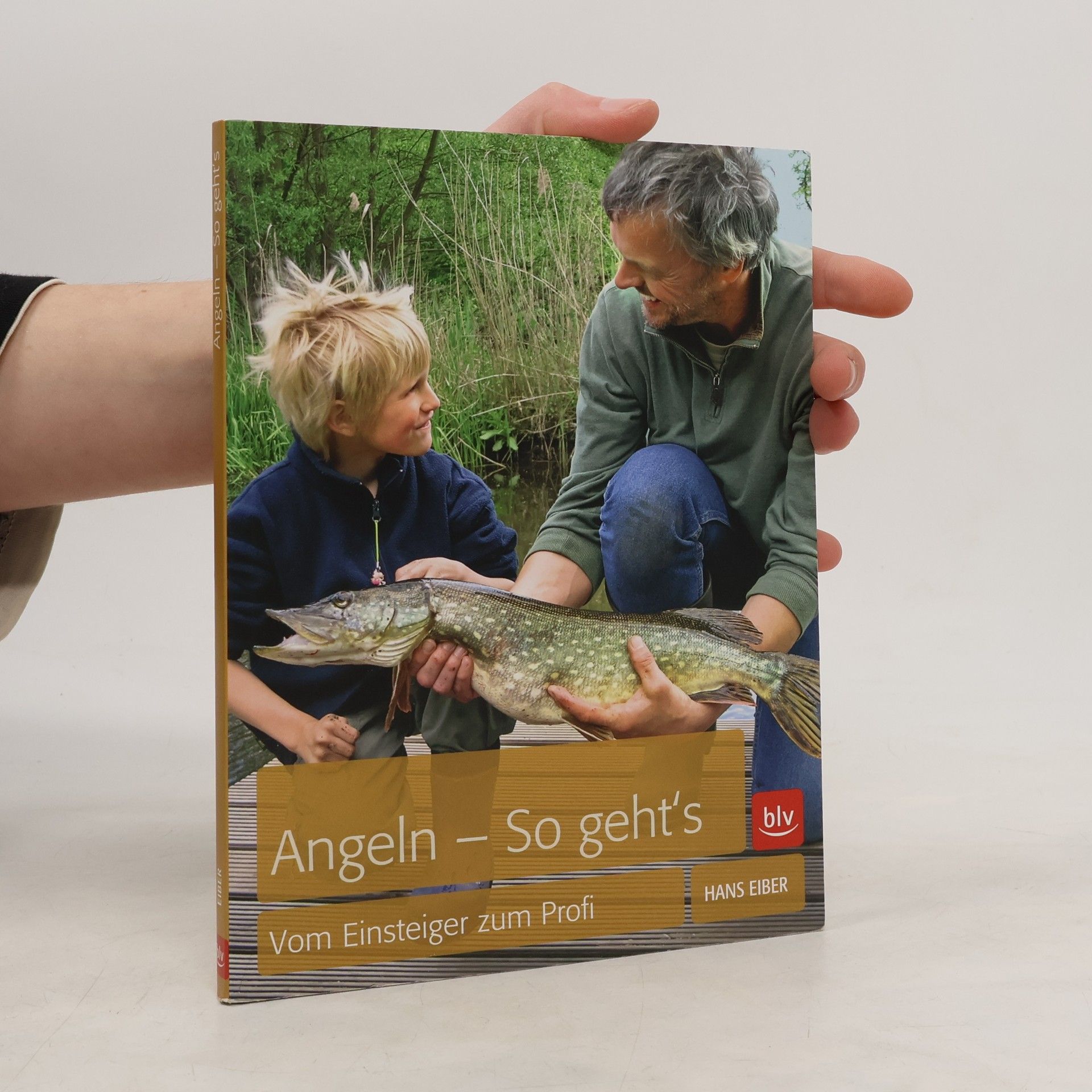 Hans Eiber Angeln – so geht's