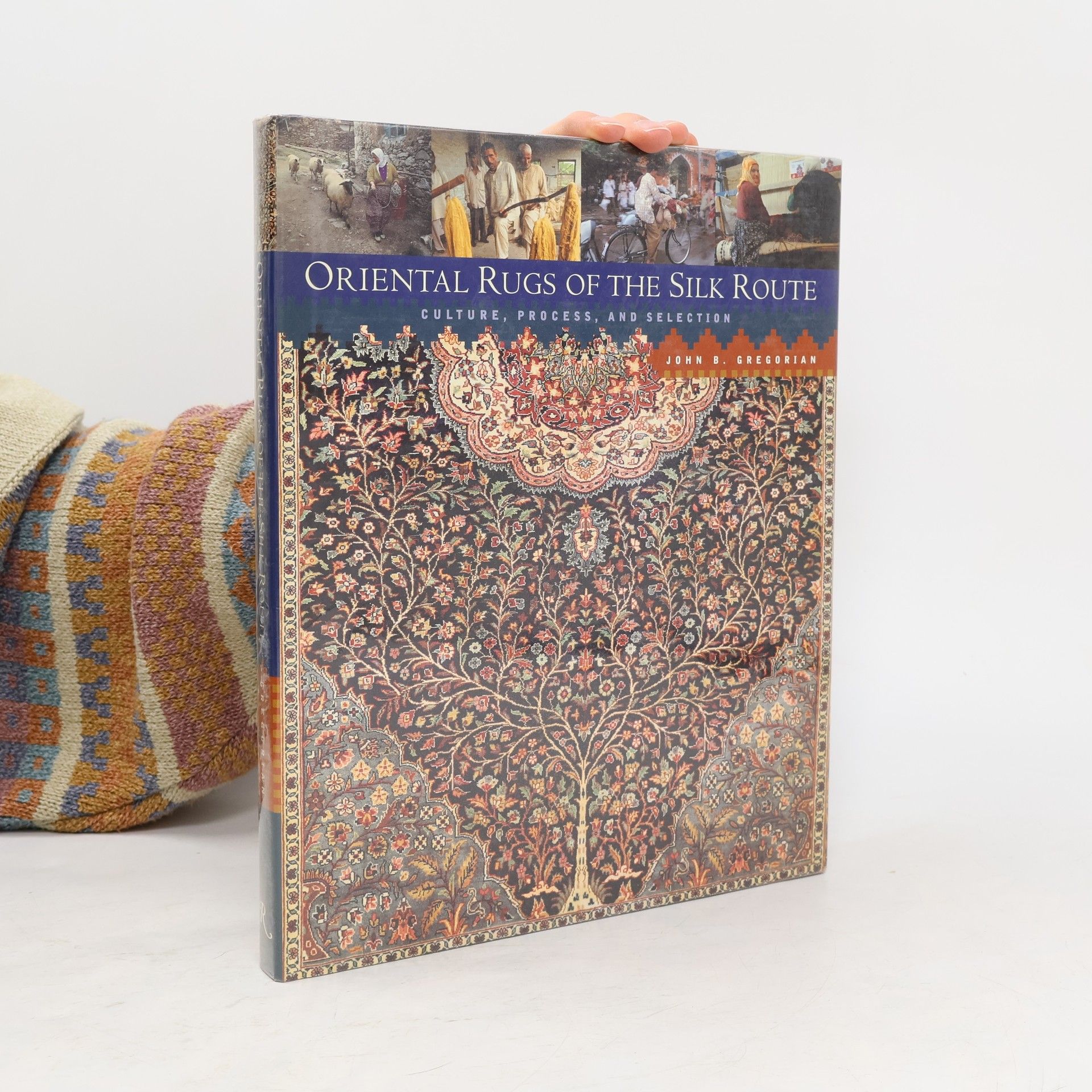 John B. Gregorian Oriental Rugs of the Silk Route