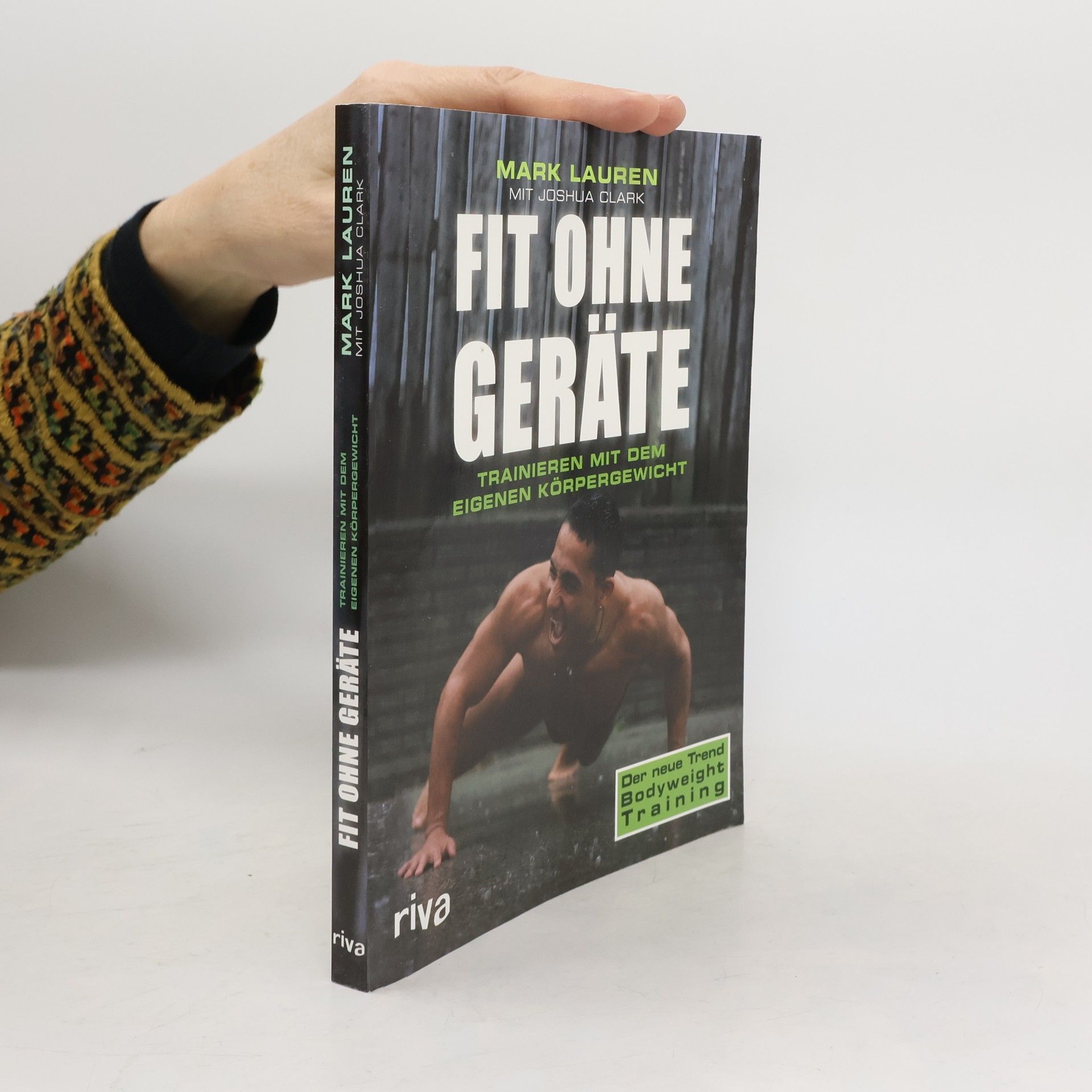 Mark Lauren Fit ohne Geräte