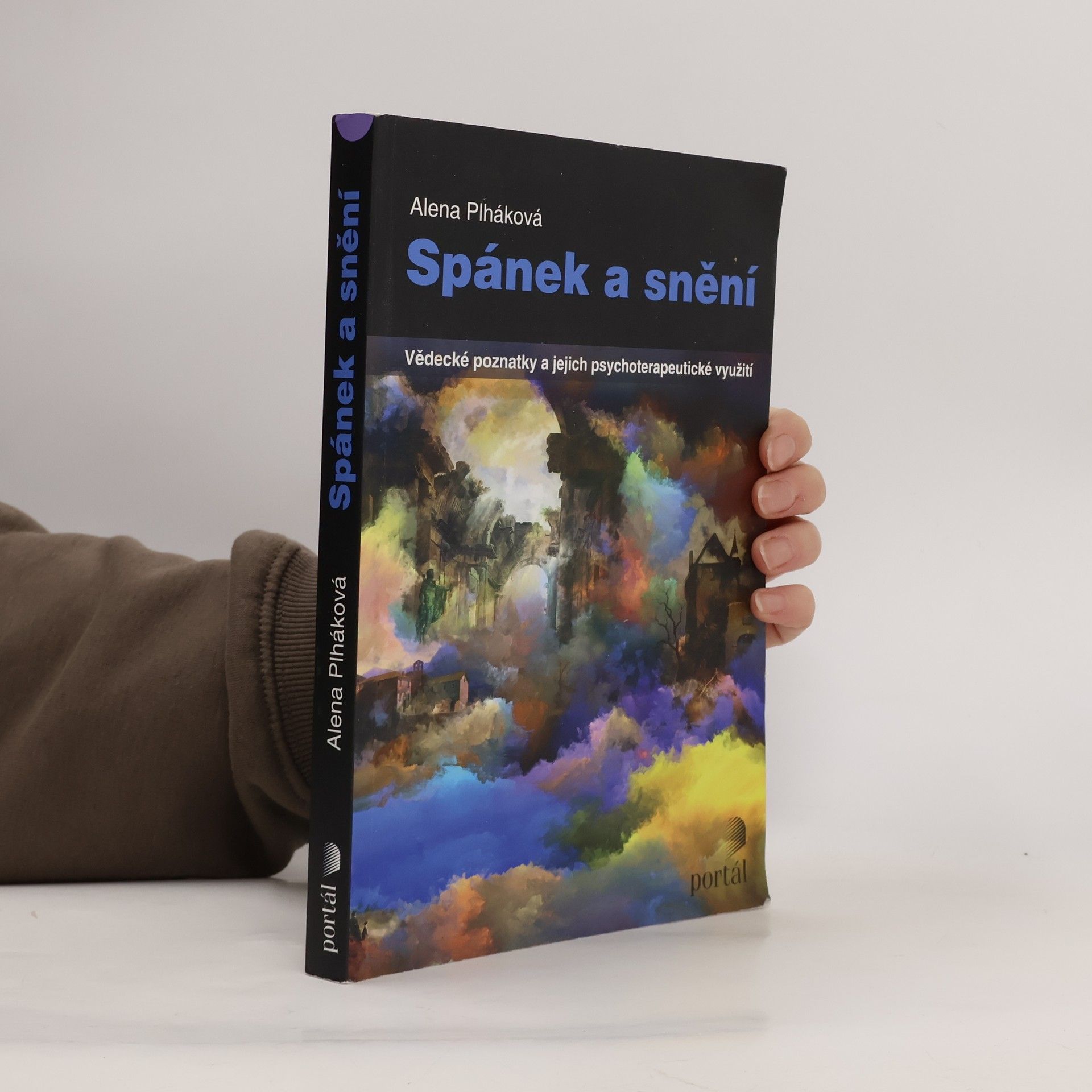 Spánek a snění : vědecké poznatky a jejich psychoterapeutické využití